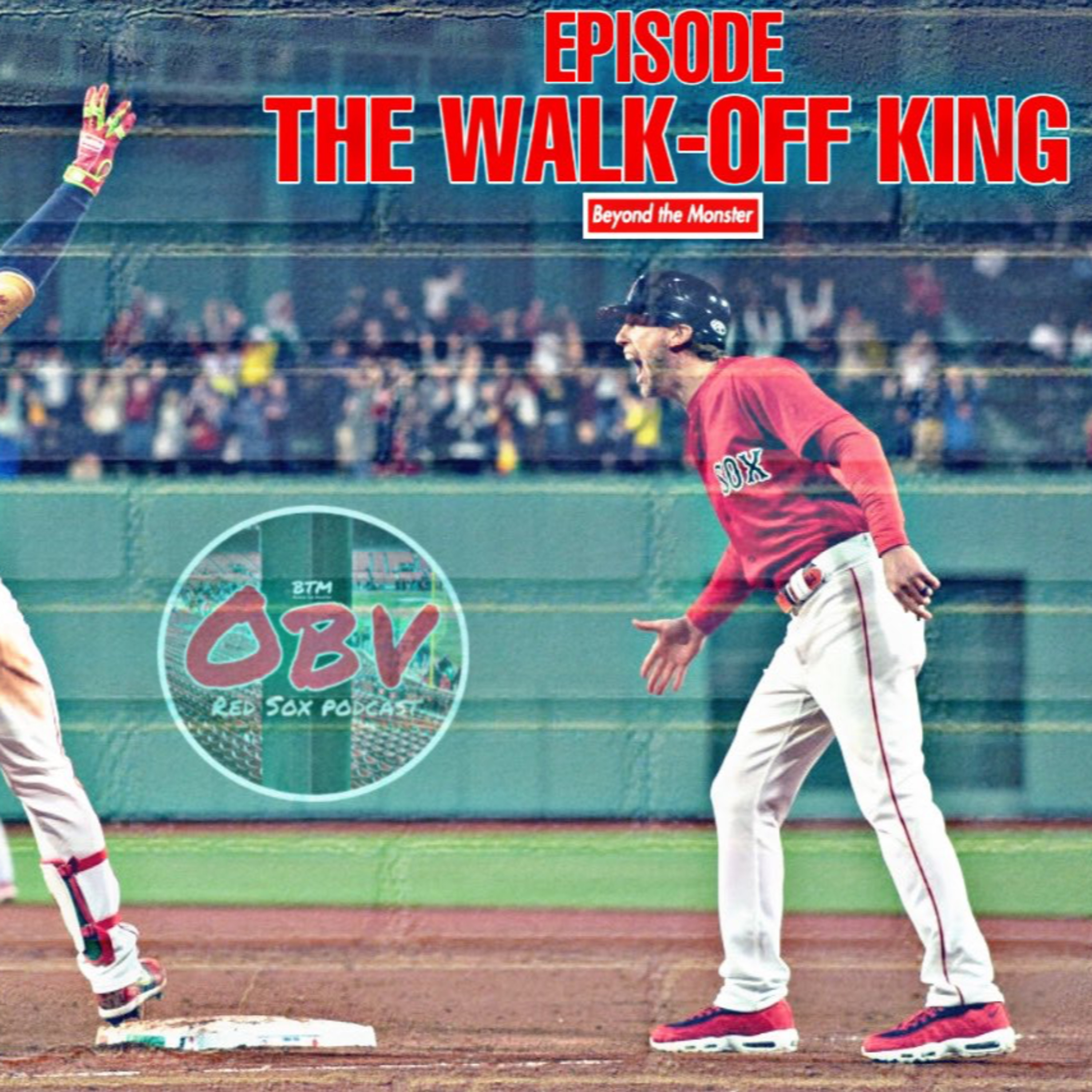 Obstructed View Red Sox Podcast: The Walk-off King Alex Verdugo episode artwork