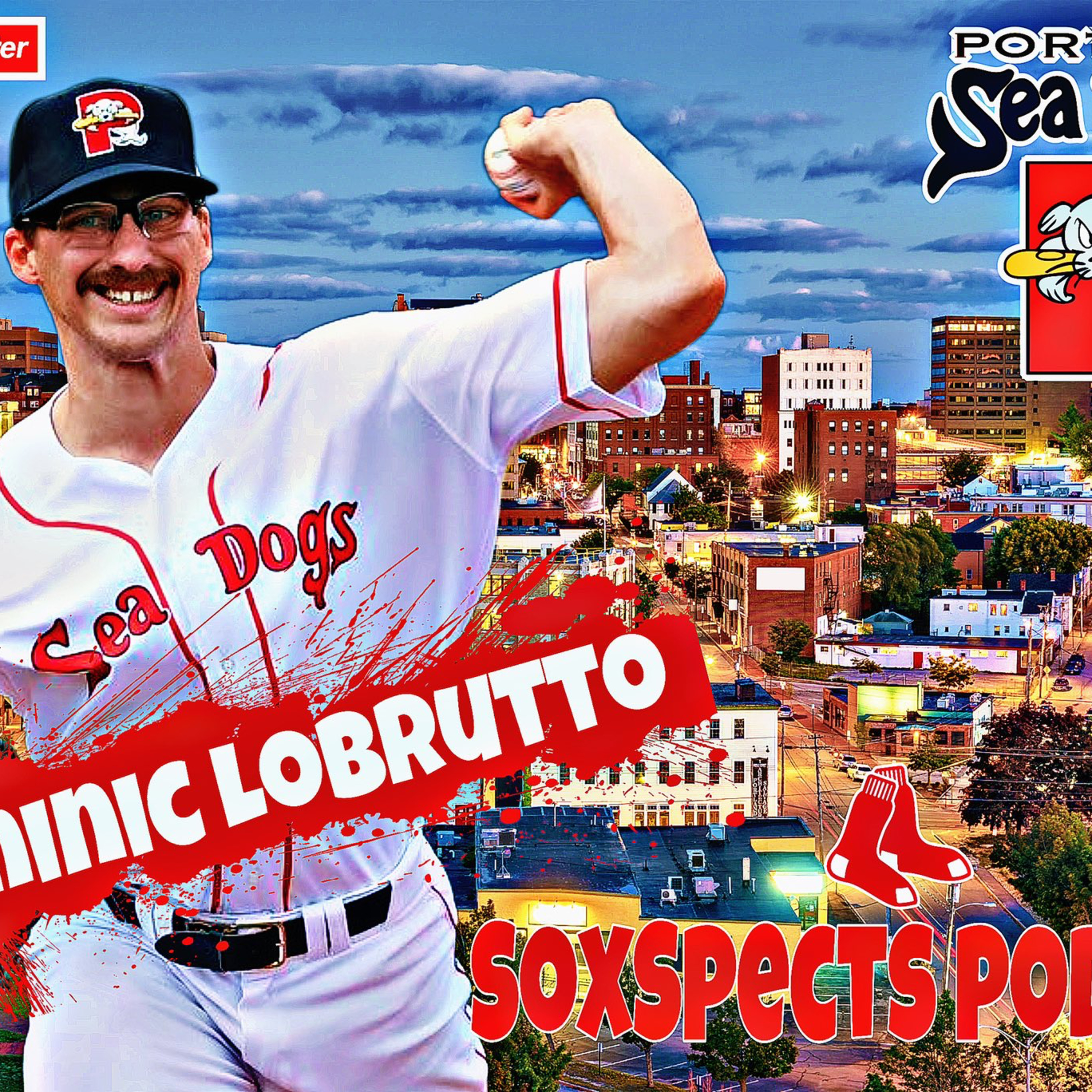 SoxSpects Red Sox Podcast: Interview with MiLB pitcher Dominic LoBrutto  episode artwork