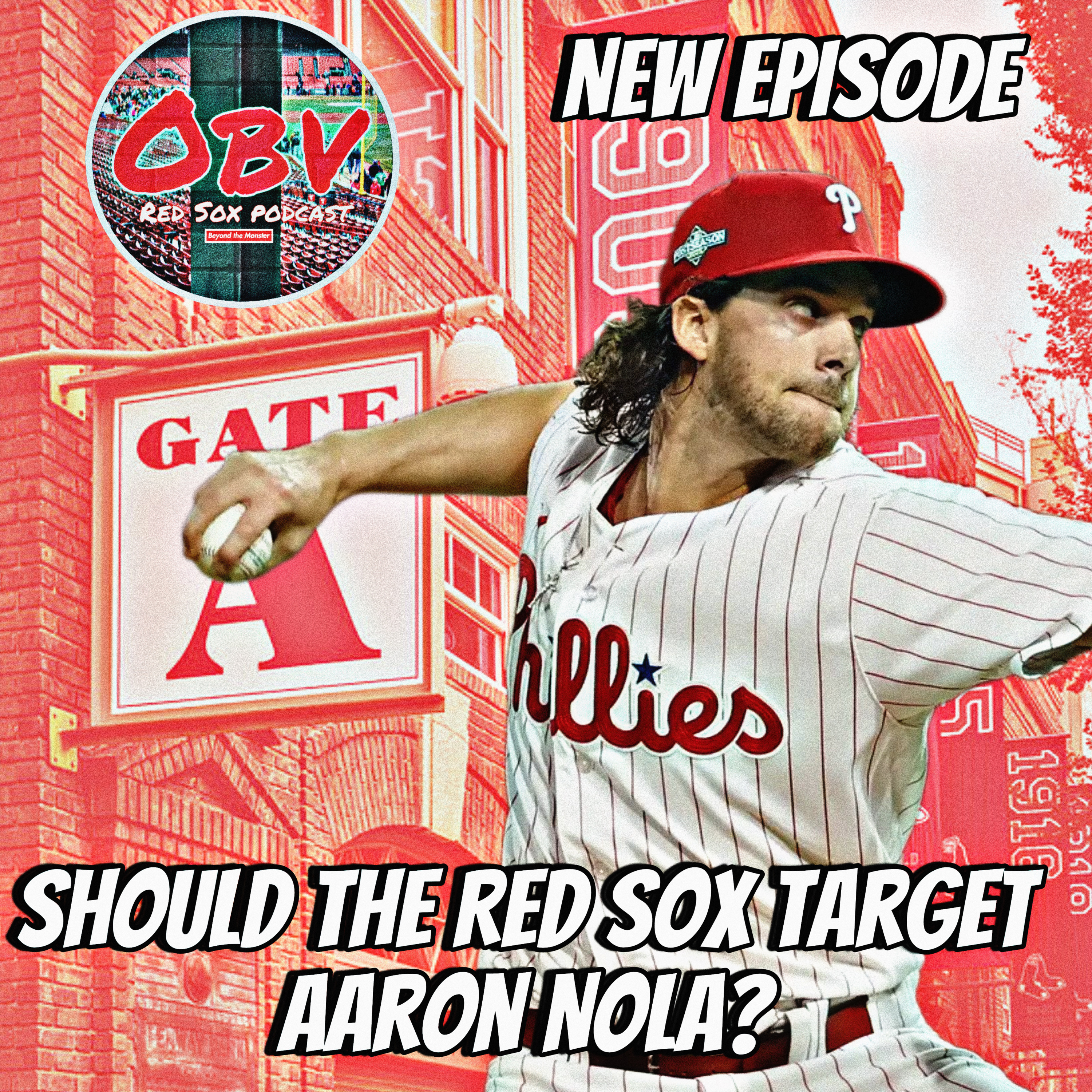 Obstructed View Red Sox Podcast: Should the Red Sox target Phillies righty Aaron Nola in free agency? episode artwork