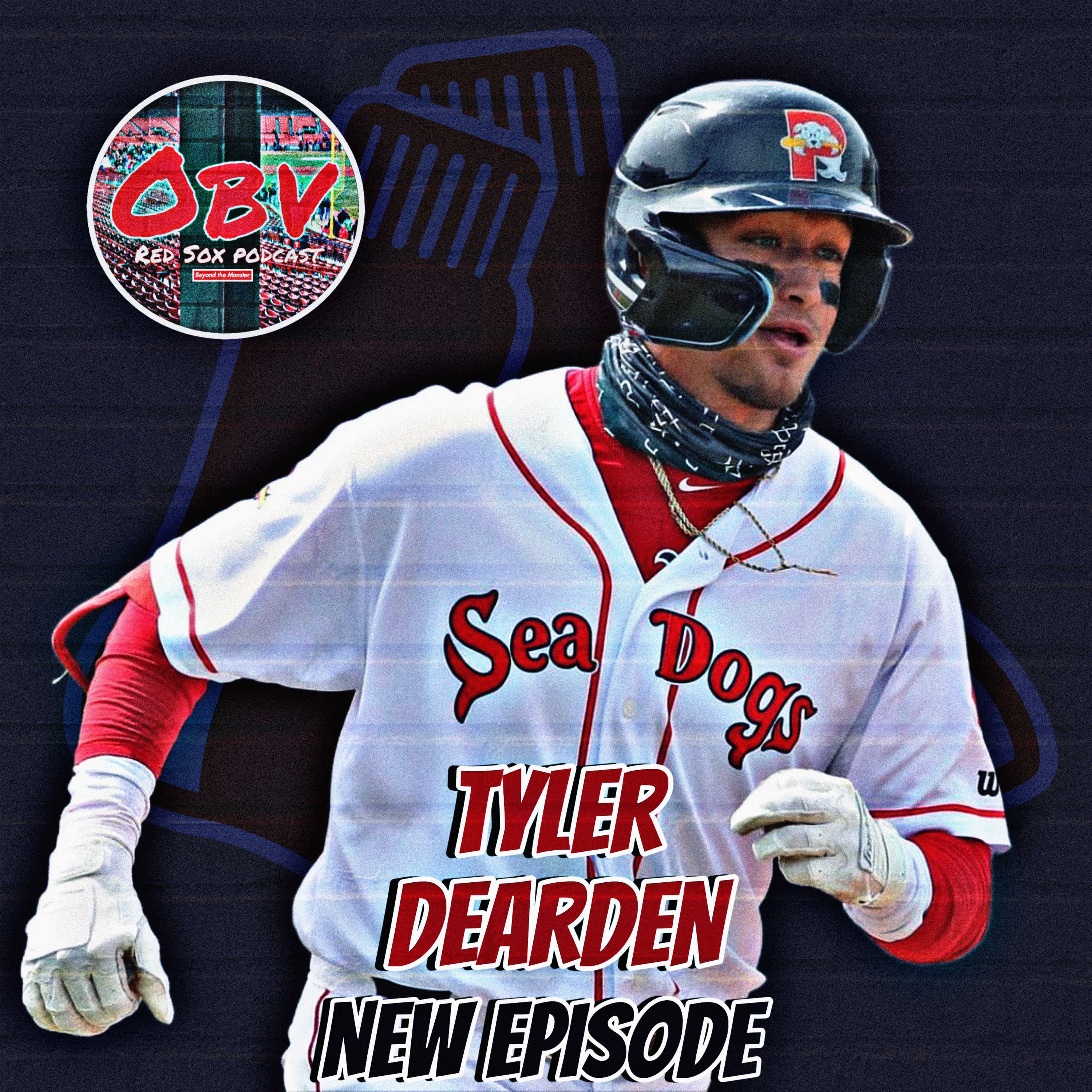 Obstructed View Red Sox Podcast: Portland Sea Dogs outfielder Tyler Dearden episode artwork