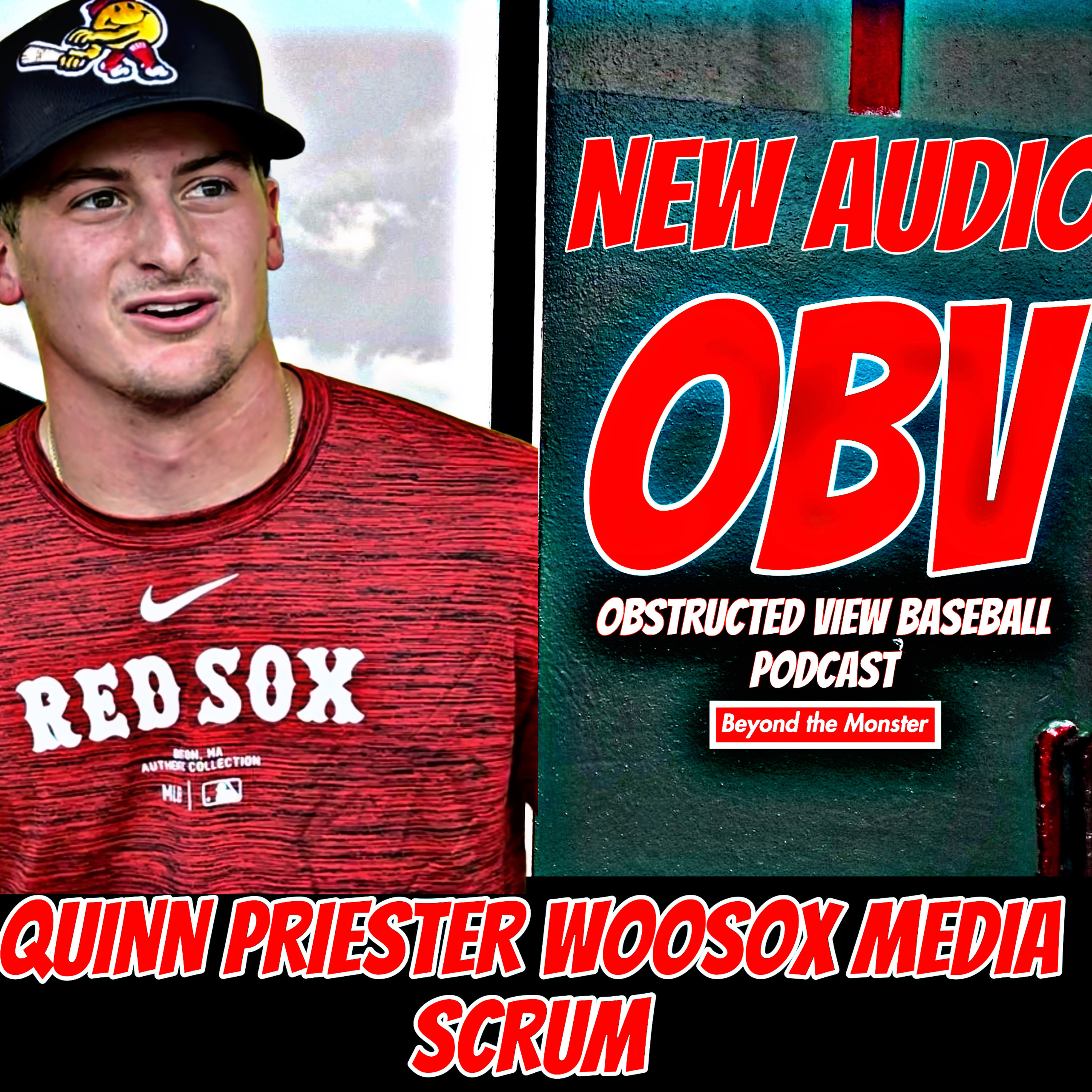 Obstructed View Baseball Podcast: New Red Sox pitching prospect Quinn Priester episode artwork