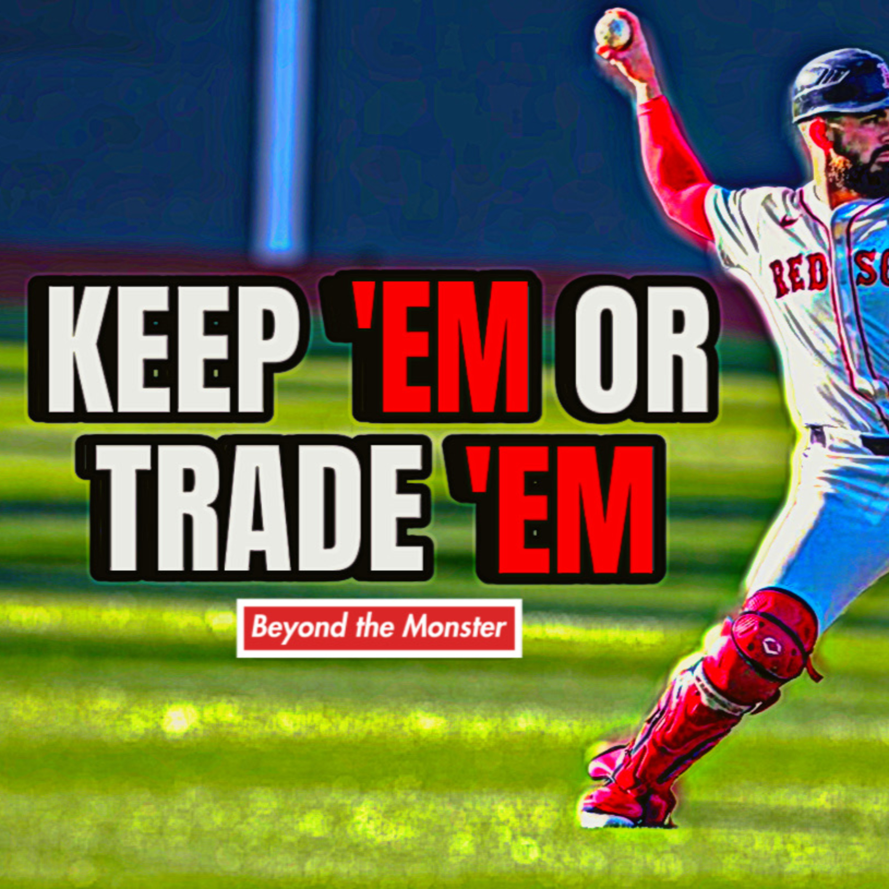 Obstructed View Baseball Podcast: Keep 'Em or Trade 'Em?  episode artwork