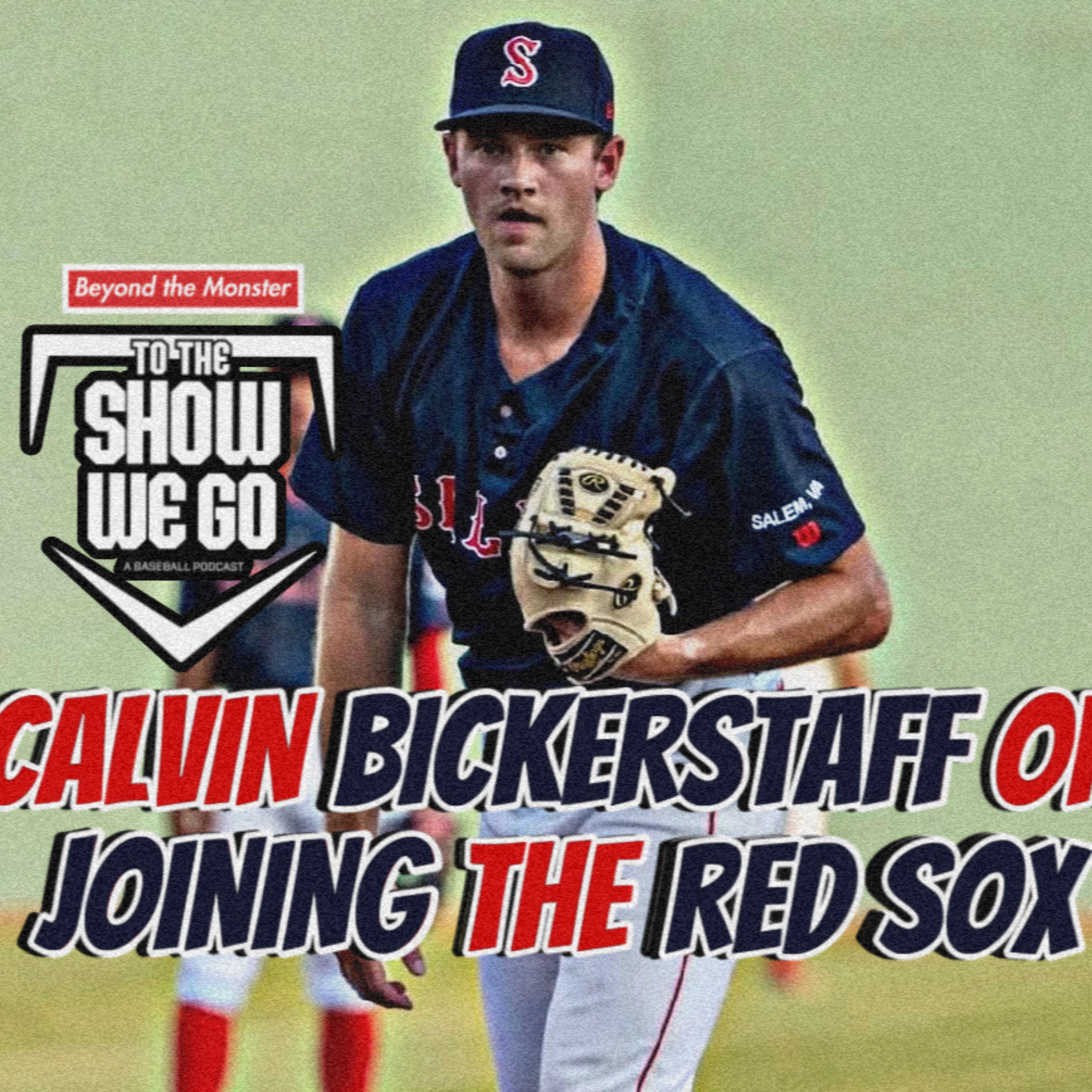 Calvin Bickerstaff on signing with the Red Sox episode artwork