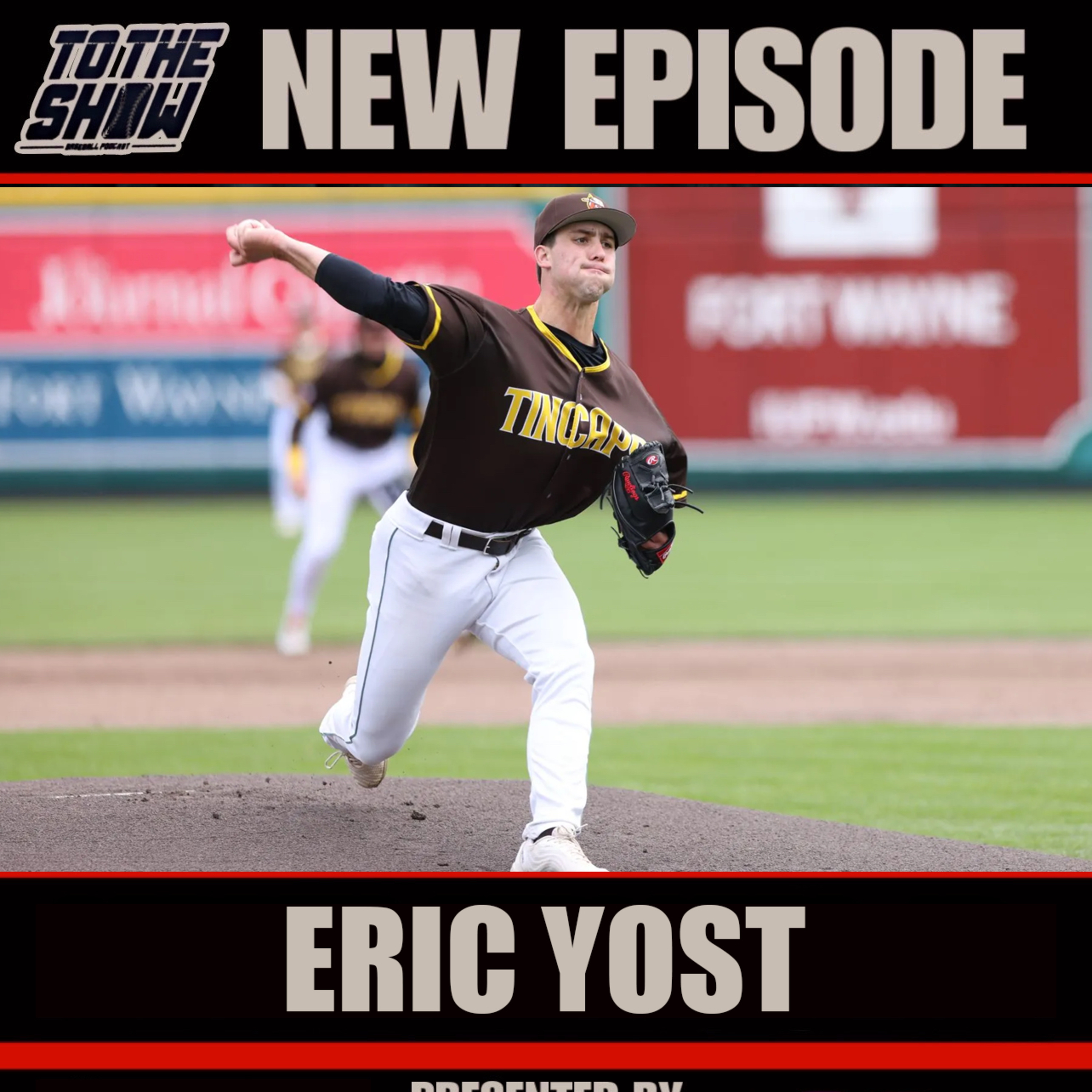 Padres Pitching Prospect Having BEST Season Yet! An Interview with Eric Yost episode artwork