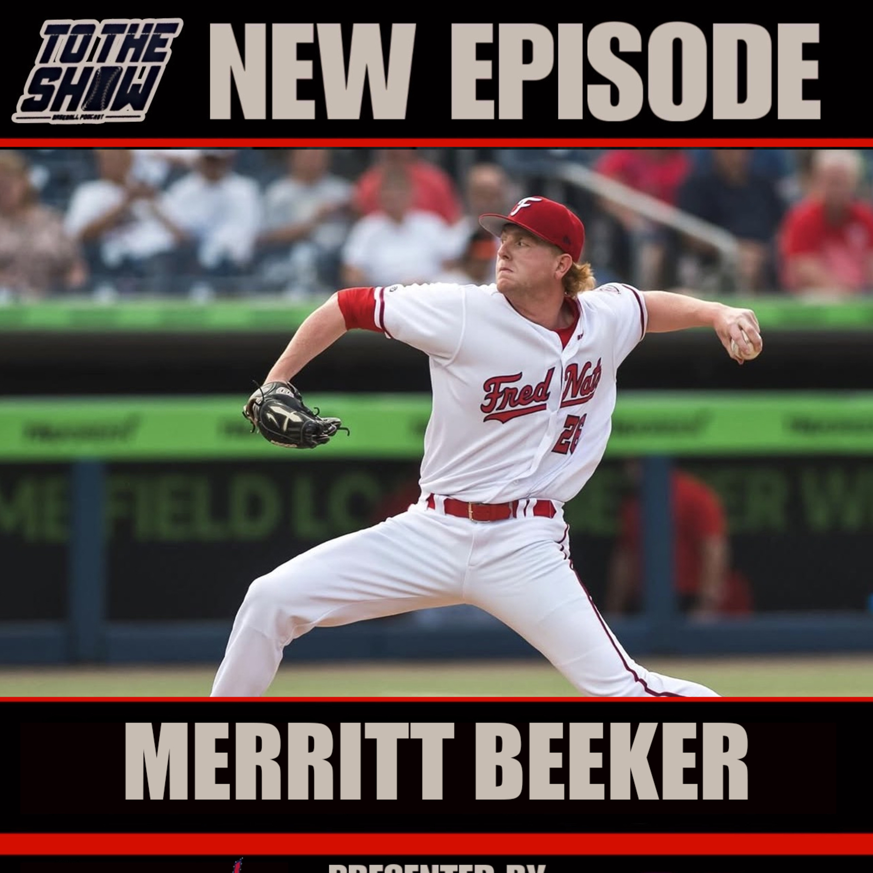 Nationals Pitching Prospect Named to Low-A All Star Team! An Interview with Merritt Beeker episode artwork