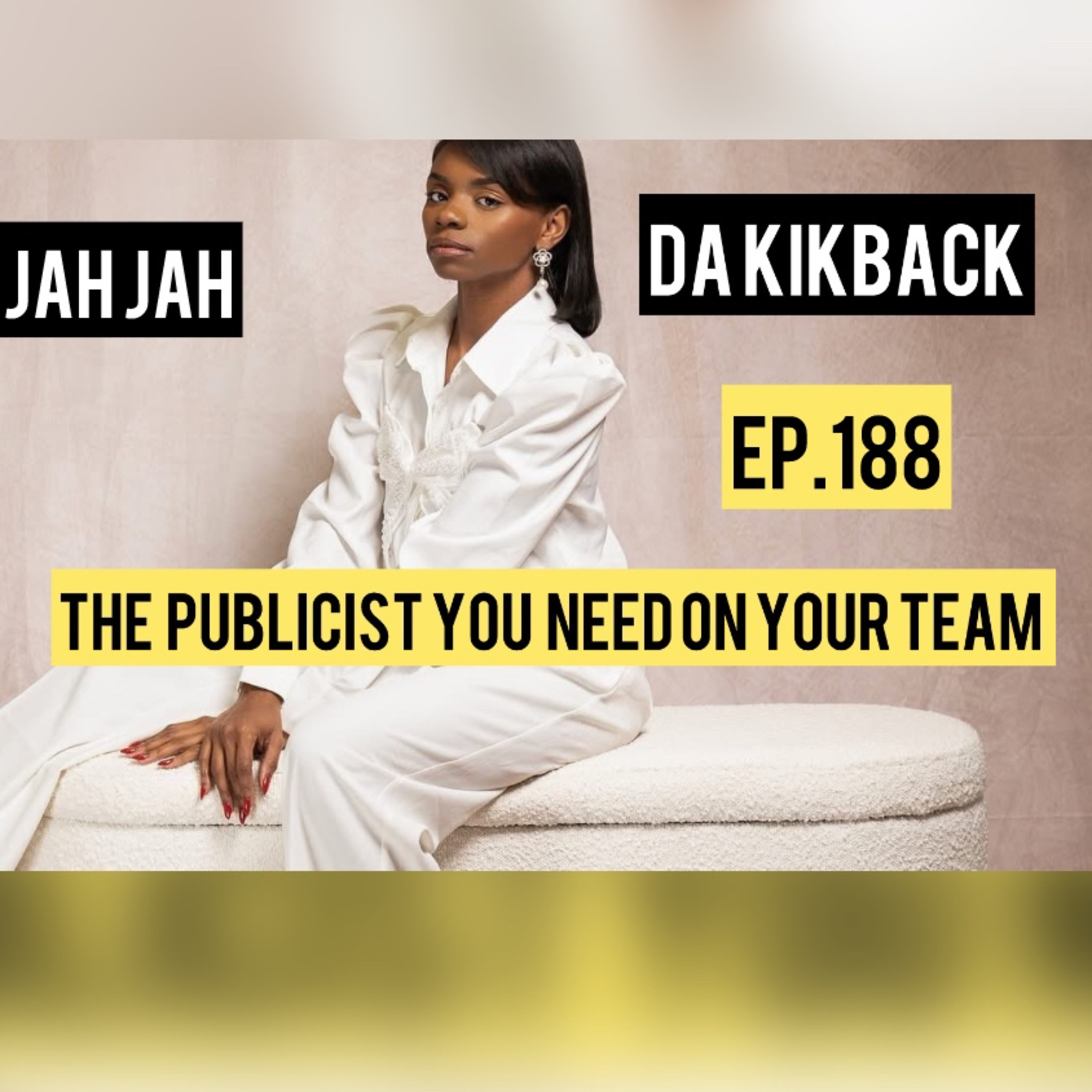 Ep.. 188 "The Brand Whisperer" Ft Jah Jah episode artwork