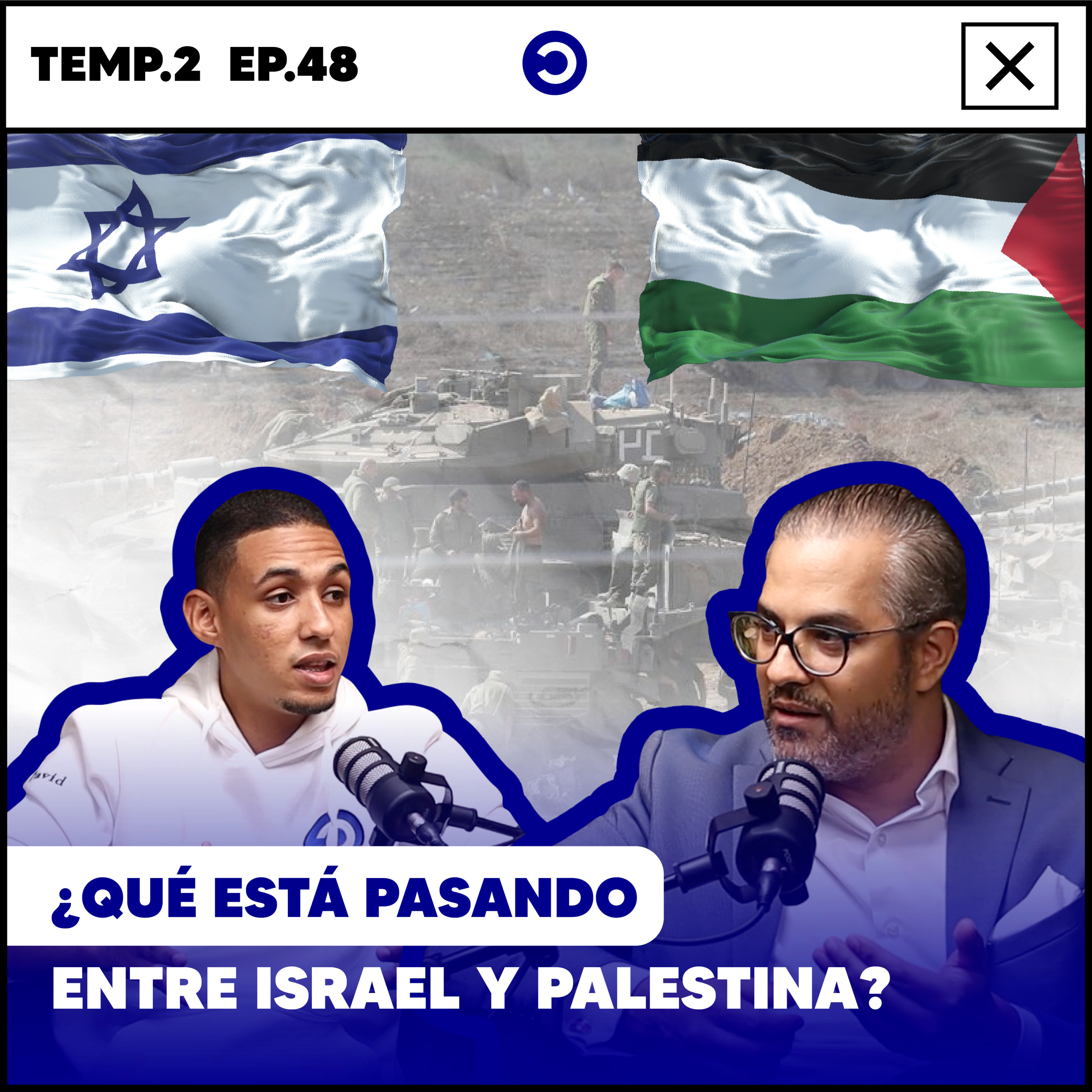 ¿QUÉ ESTÁ PASANDO ENTRE ISRAEL Y PALESTINA? episode artwork