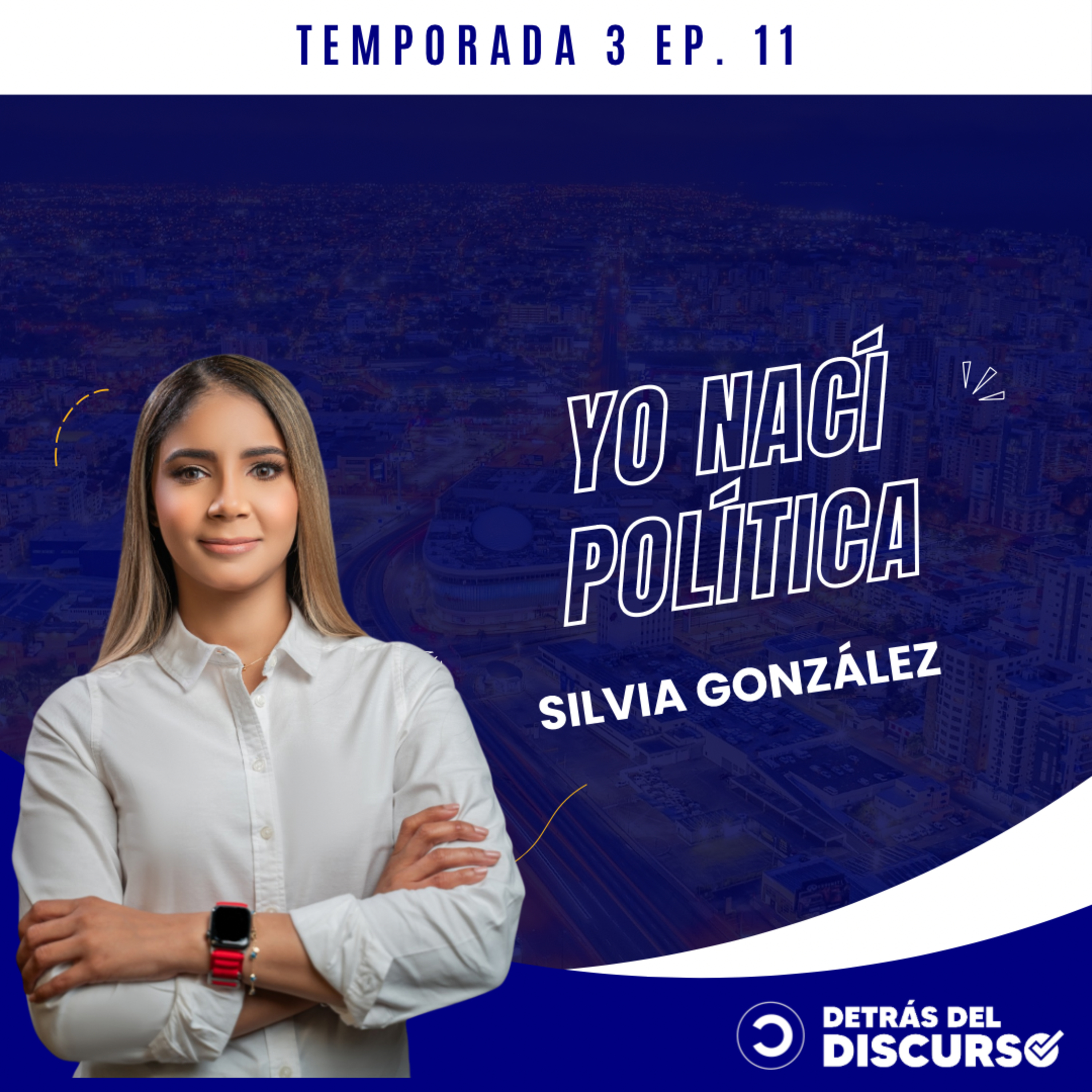 “EL PRSC NO ES UN PARTIDO VISAGRA" - SILVIA GONZÁLEZ episode artwork