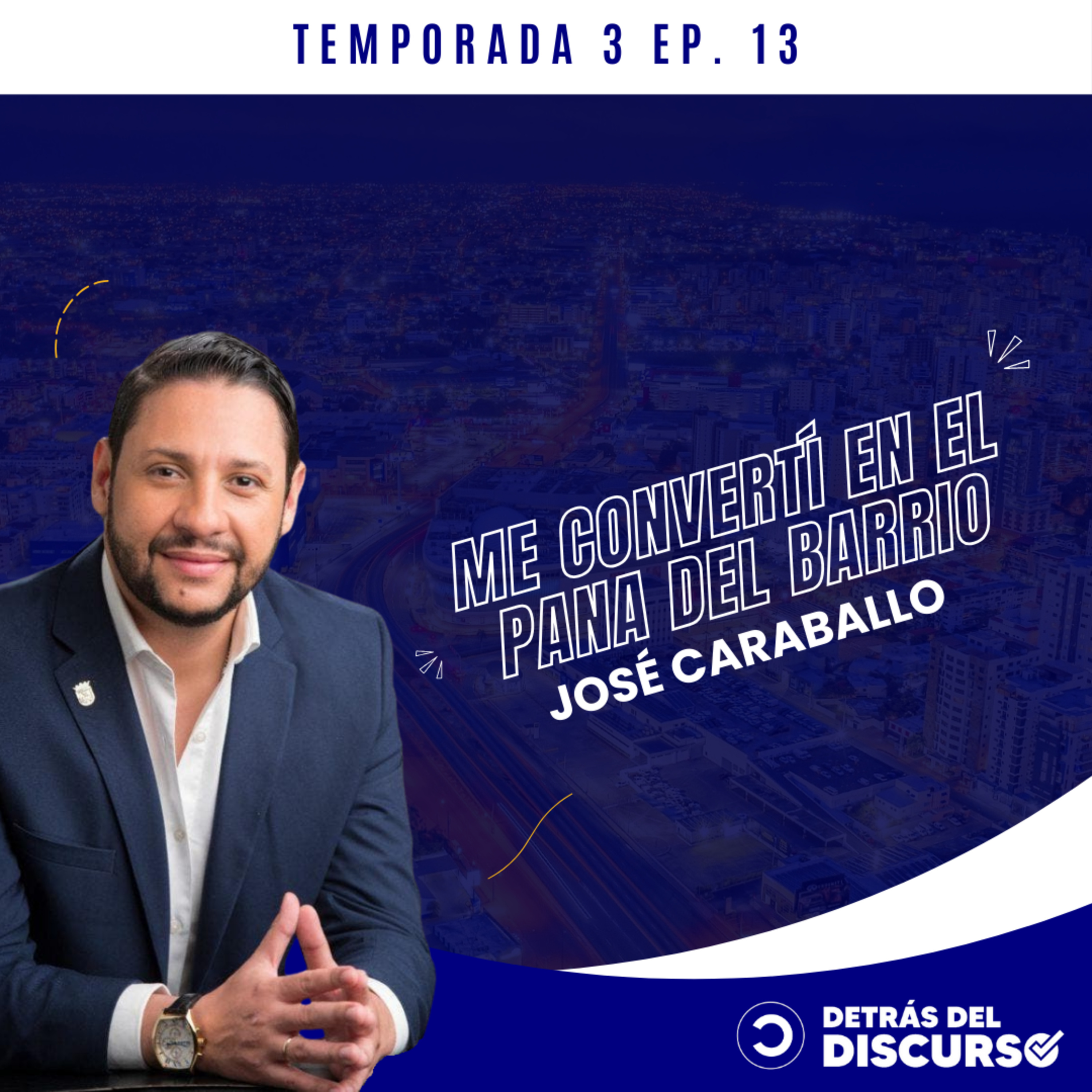 "EN POLÍTICA A MI NADIE ME HA REGALADO NADA” - JOSÉ CARABALLO episode artwork