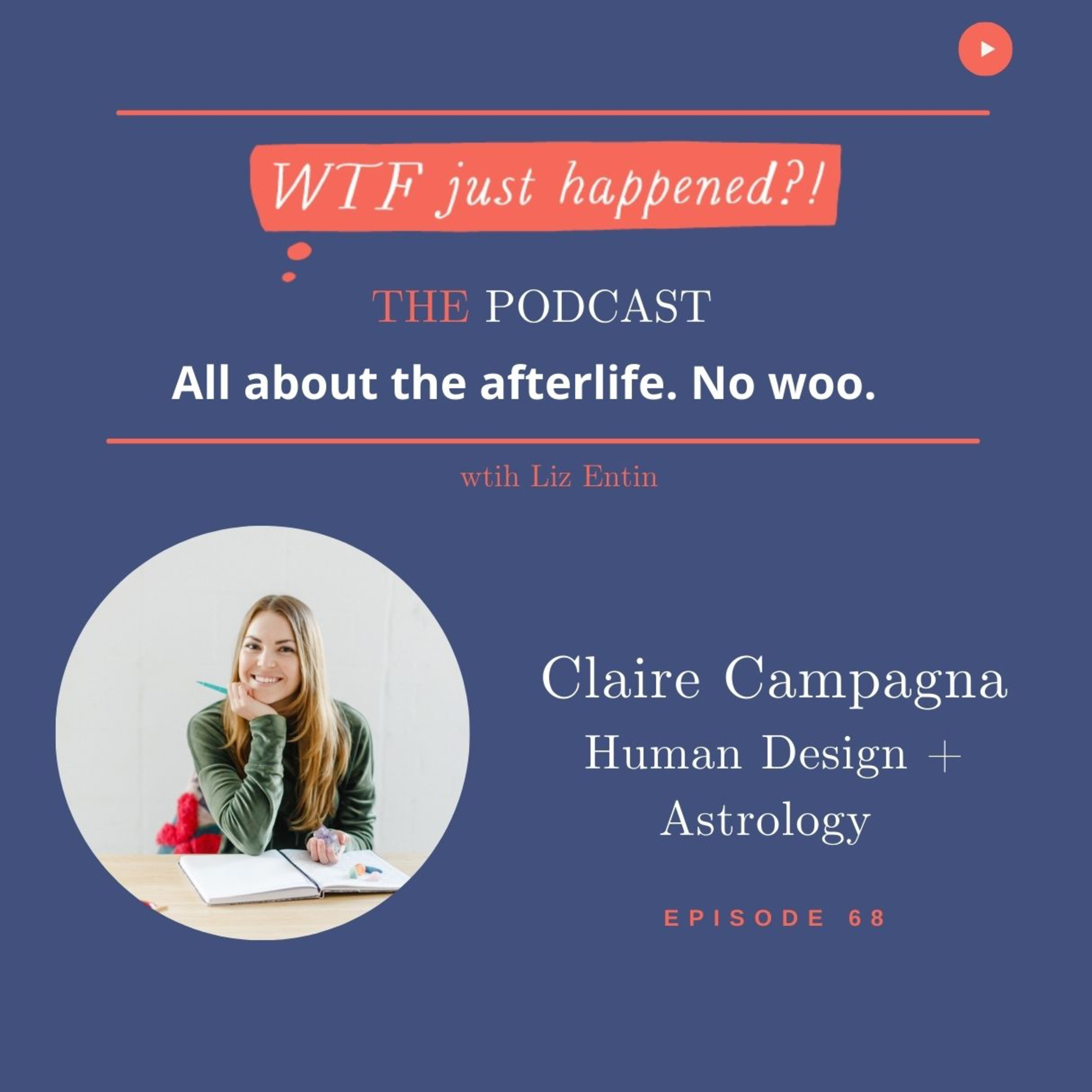 WTF Just Happened?!: All about the afterlife. No woo.