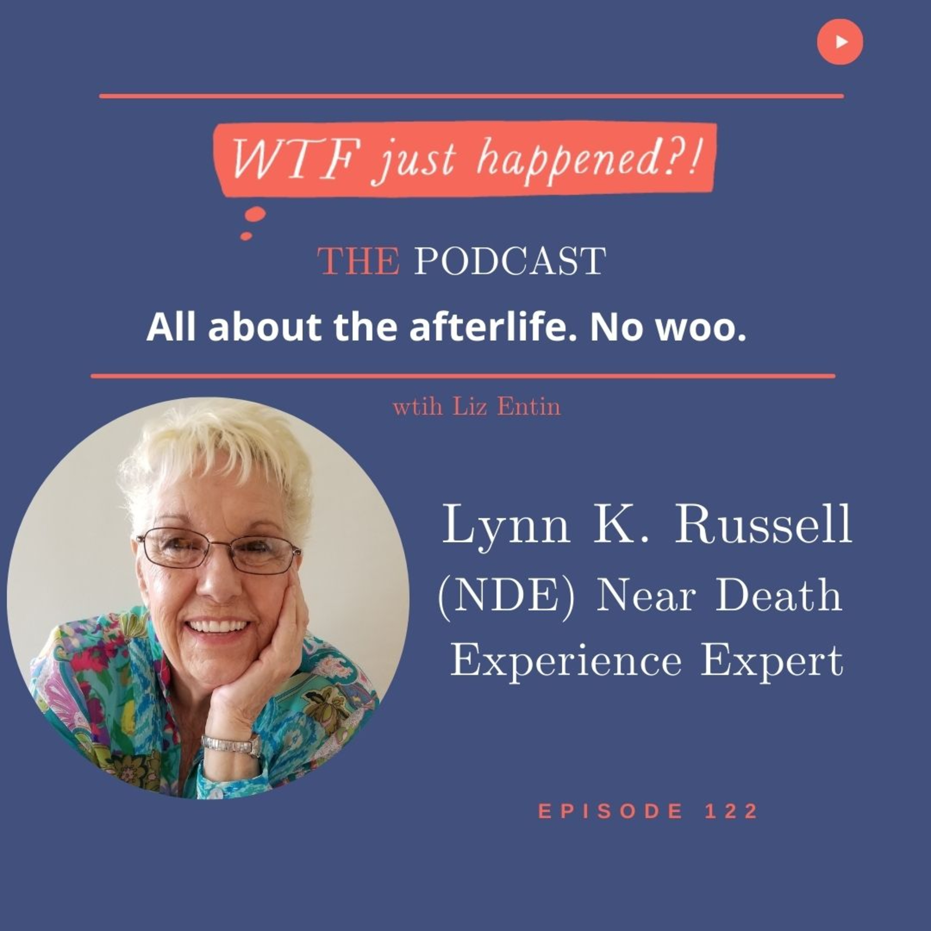 WTF Just Happened?!: All about the afterlife. No woo.