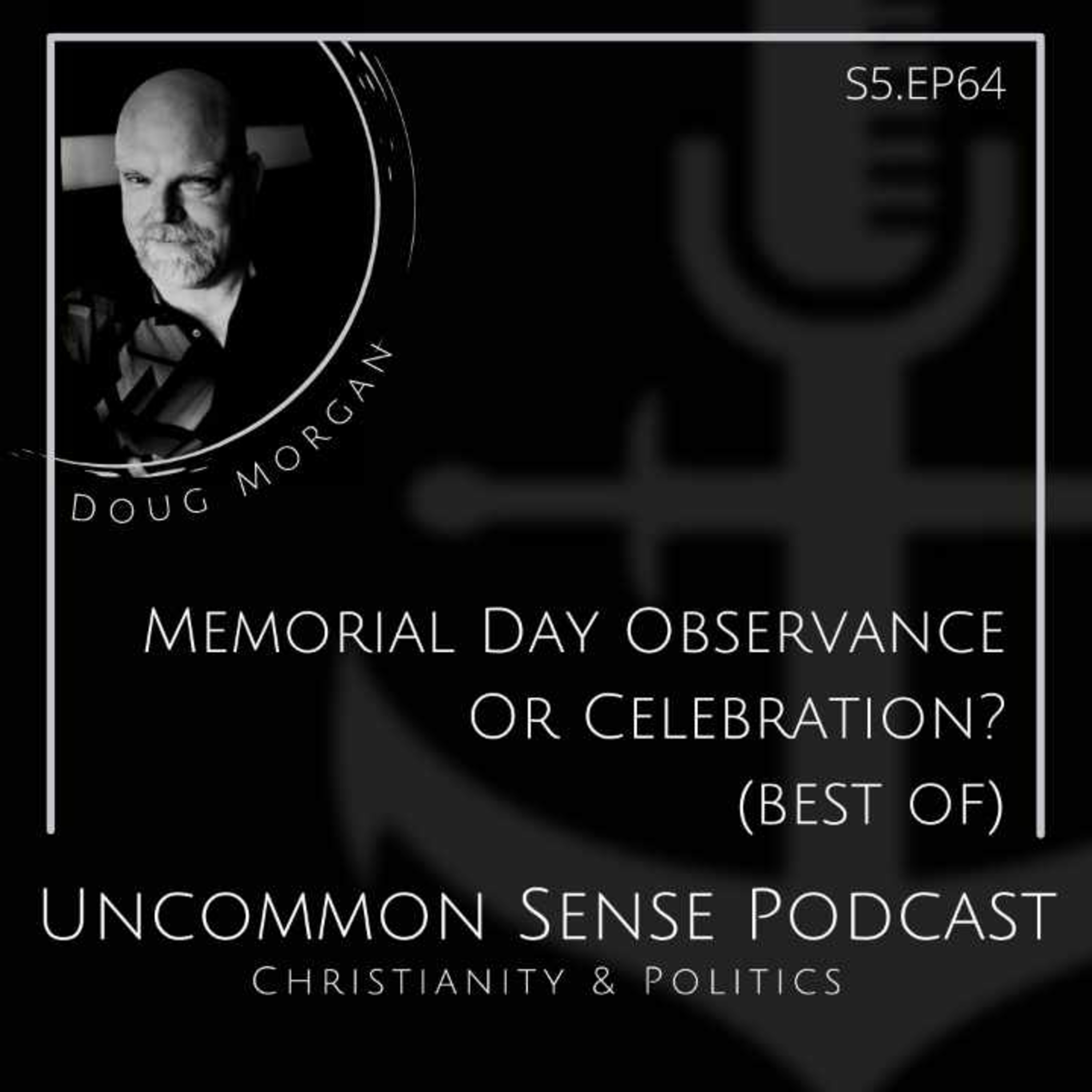 Memorial Day Observance or Celebration (Best Of) episode artwork