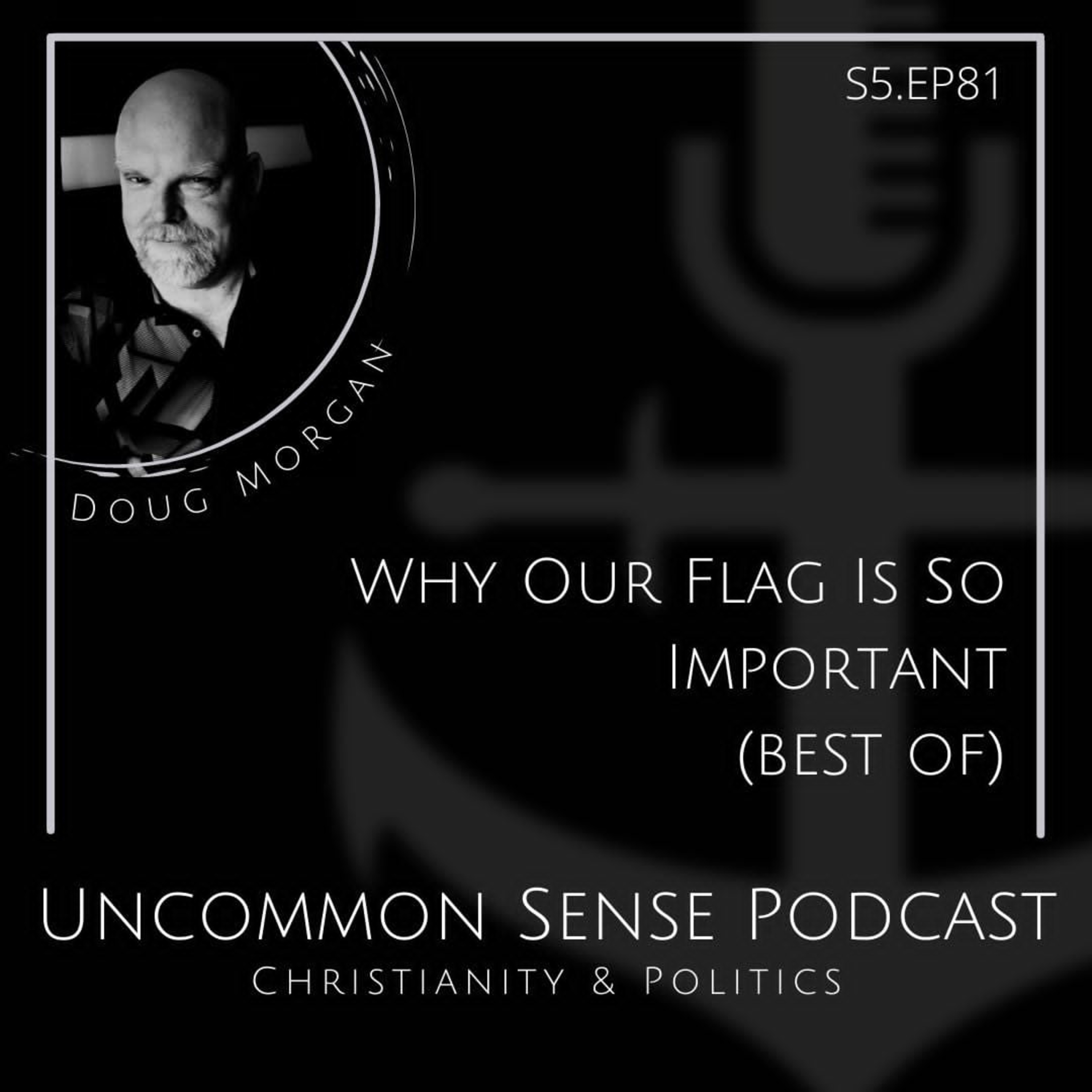 Why Our Flag Is So Important (best of) episode artwork