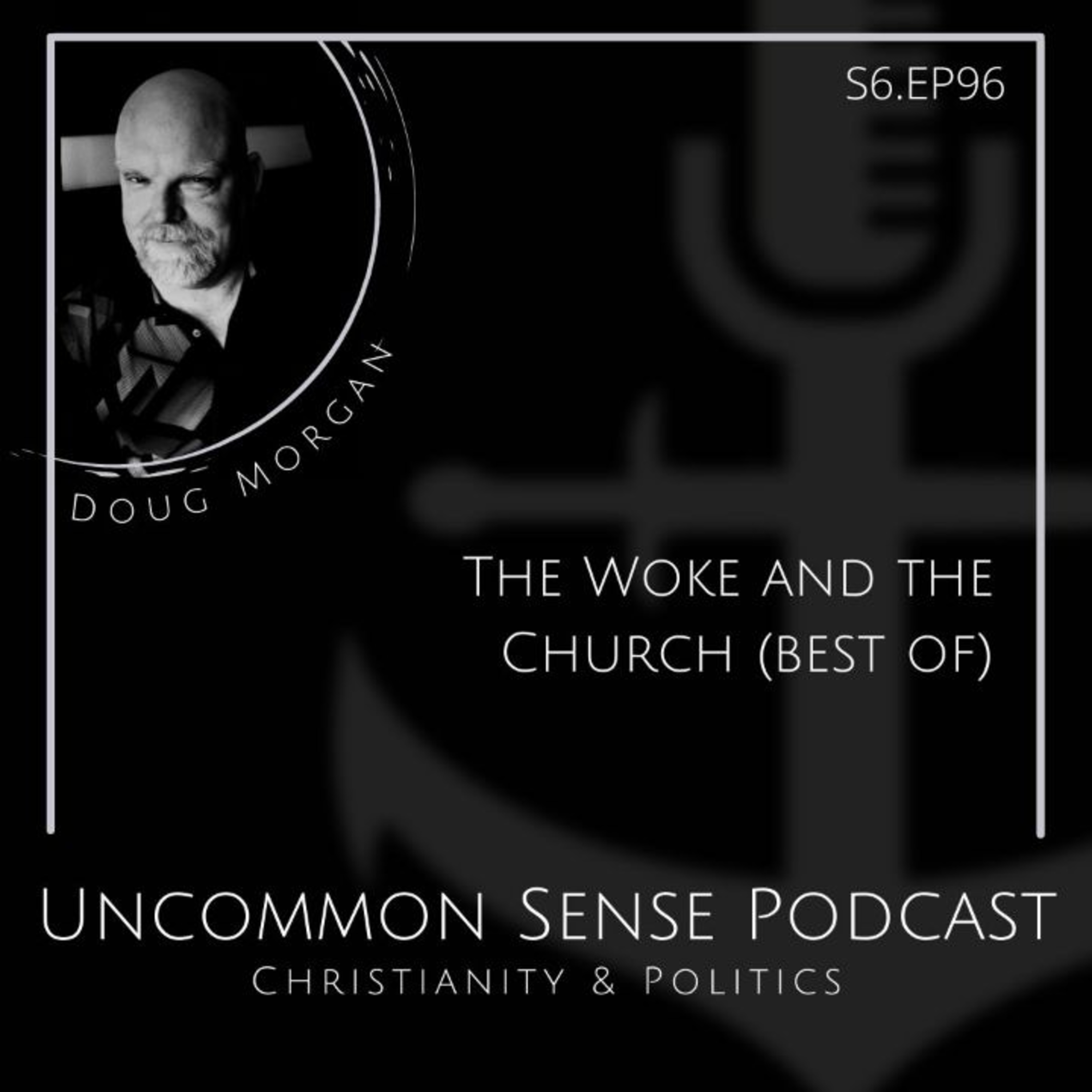 The Woke and the Church (best of) episode artwork