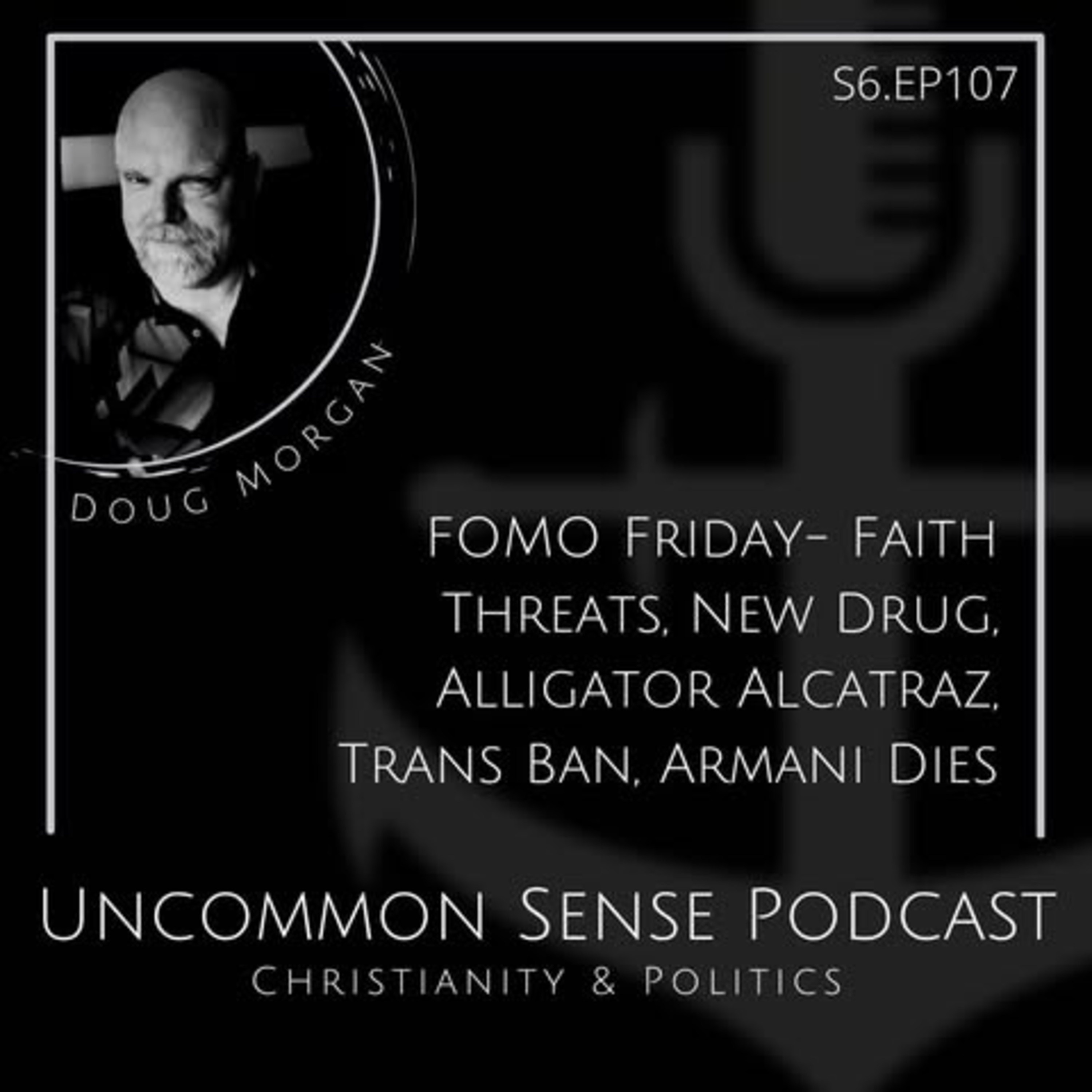 FOMO Friday- Faith Threats, New Drug, Alligator Alcatraz, Trans Ban, Armani Dies episode artwork