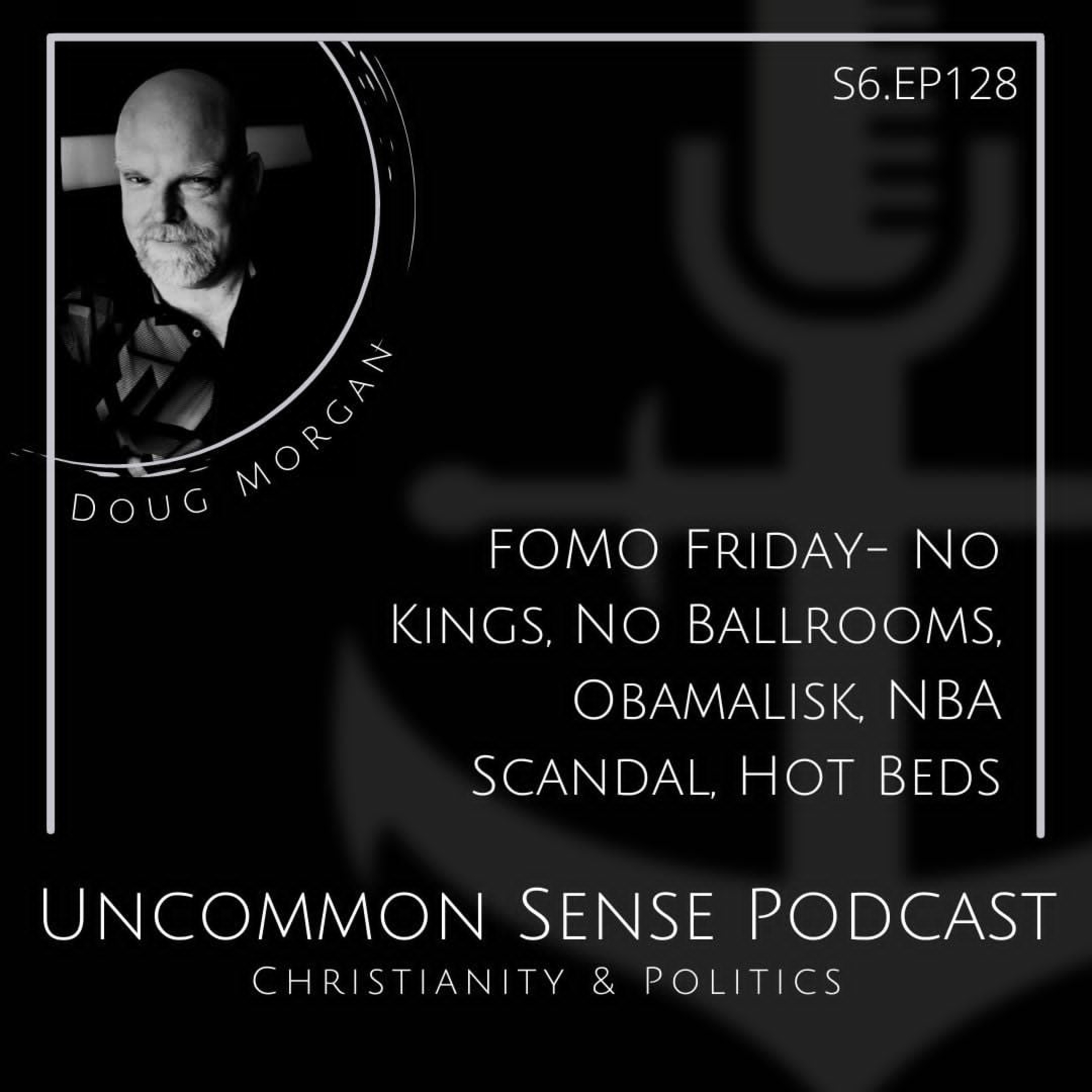 FOMO Friday- No Kings, No Ballrooms, Obamalisk, NBA Scandal, Hot Beds episode artwork