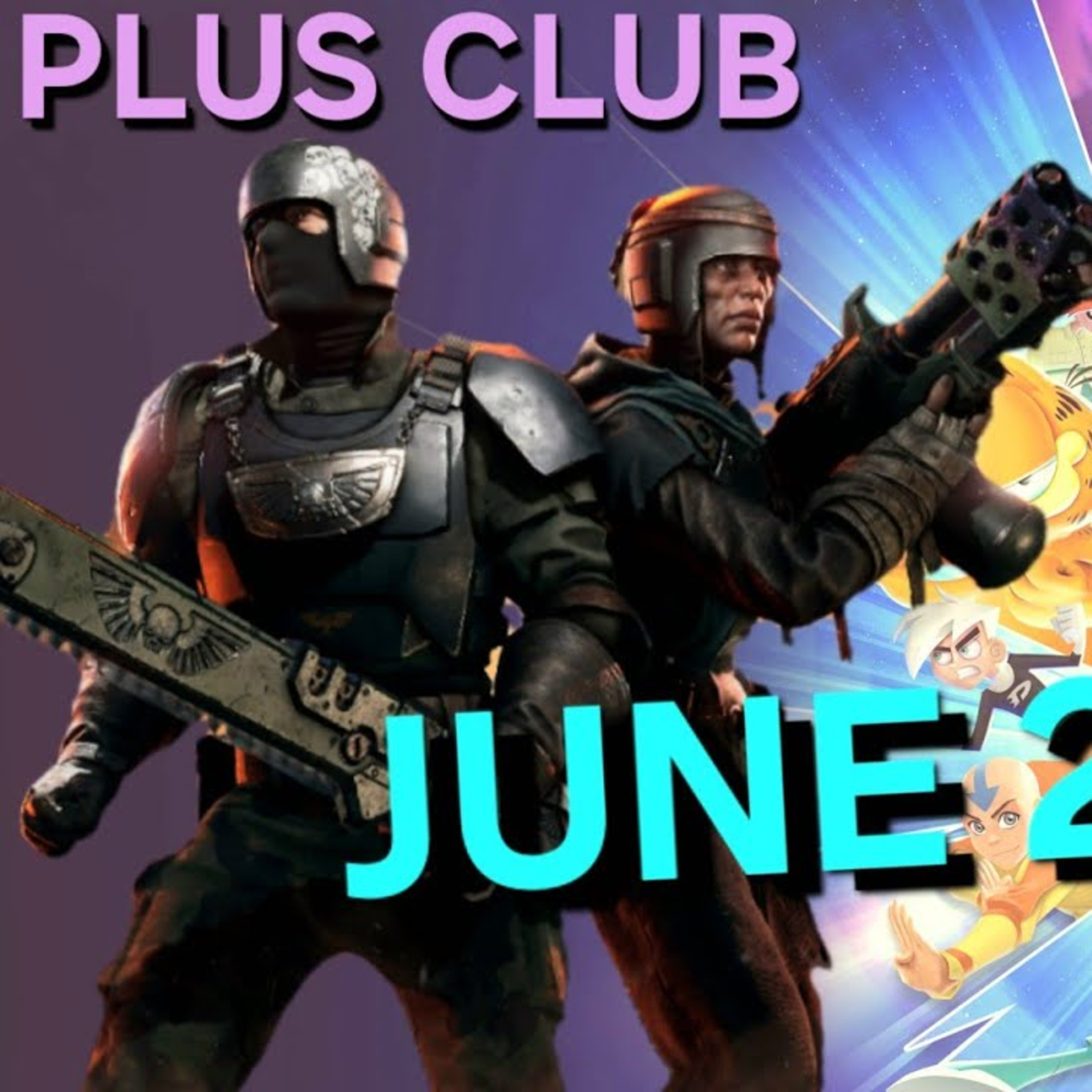PS Plus Review June 2026: Warhammer 40k Darktide, Grounded & Nickelodeon All Star Brawl 2 episode artwork