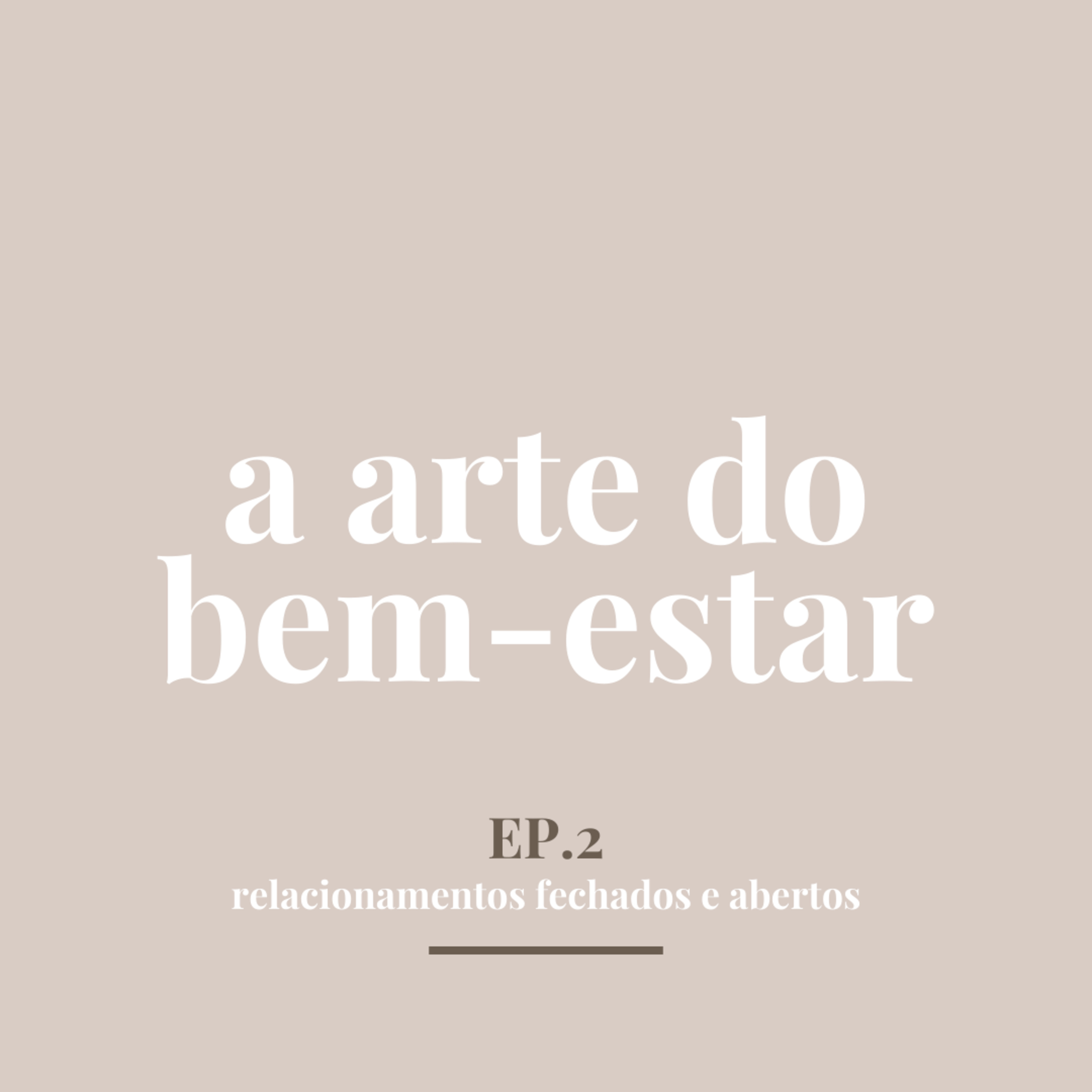 Relacionamentos fechados e abertos episode artwork