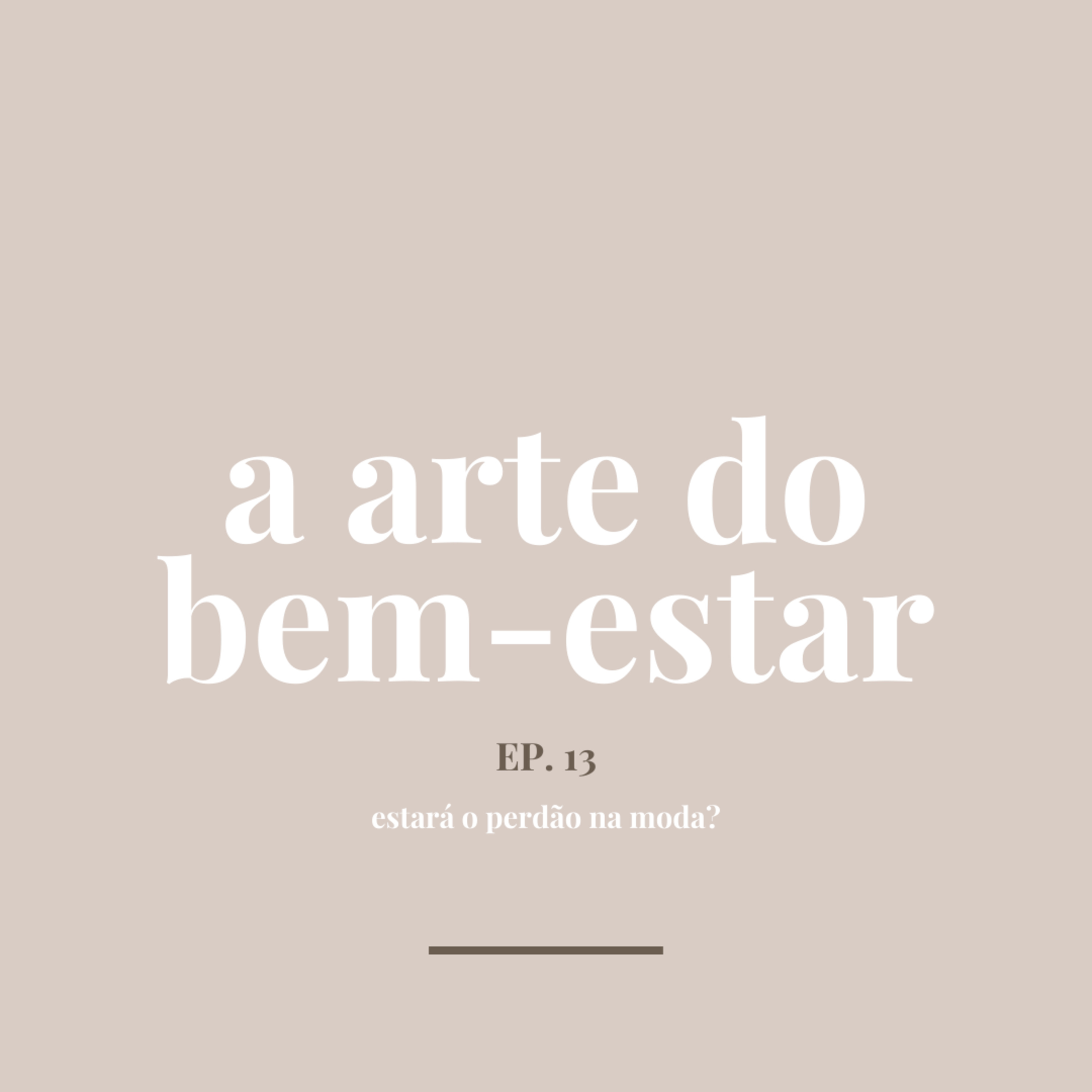 Estará o perdão na moda? episode artwork