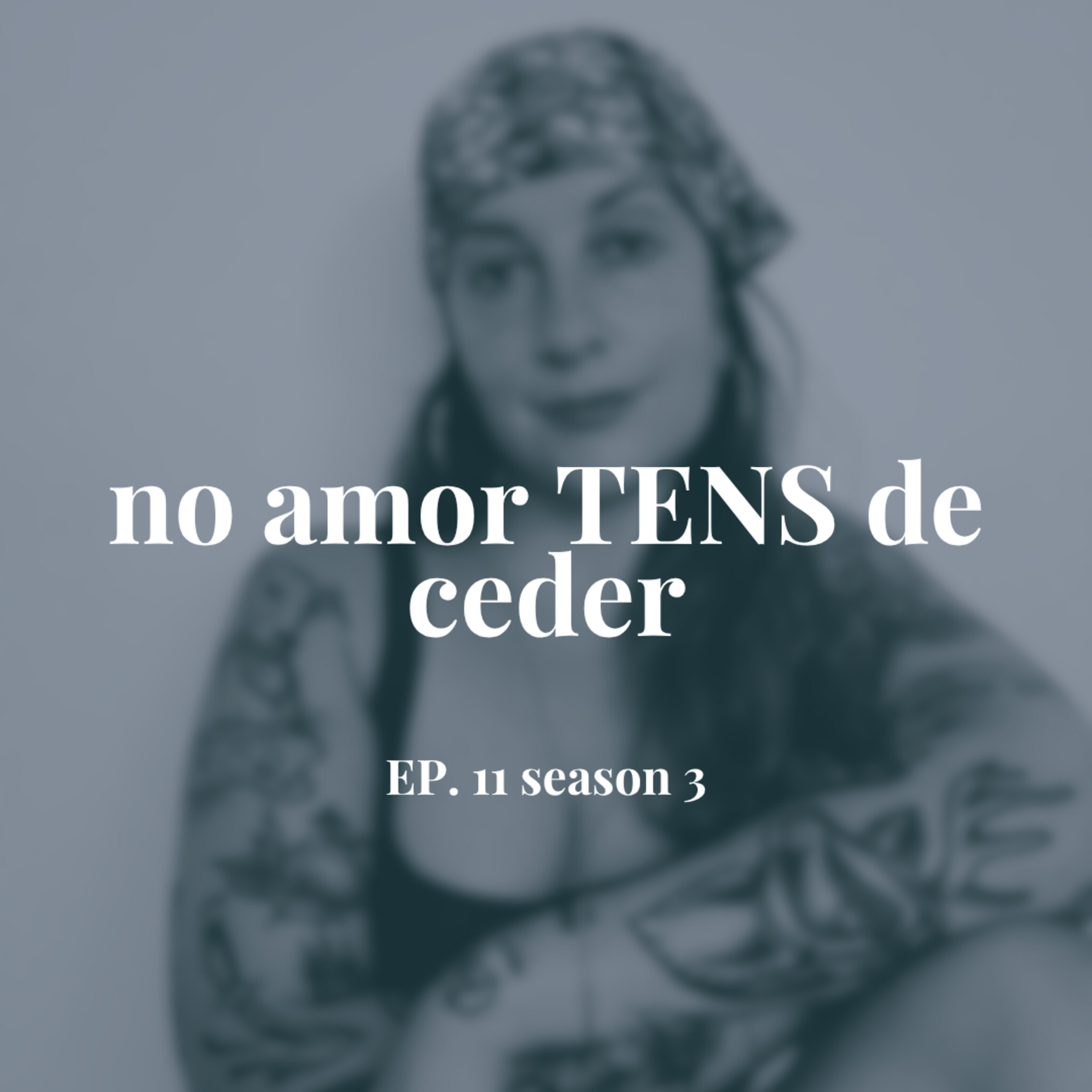 No amor TENS de ceder episode artwork
