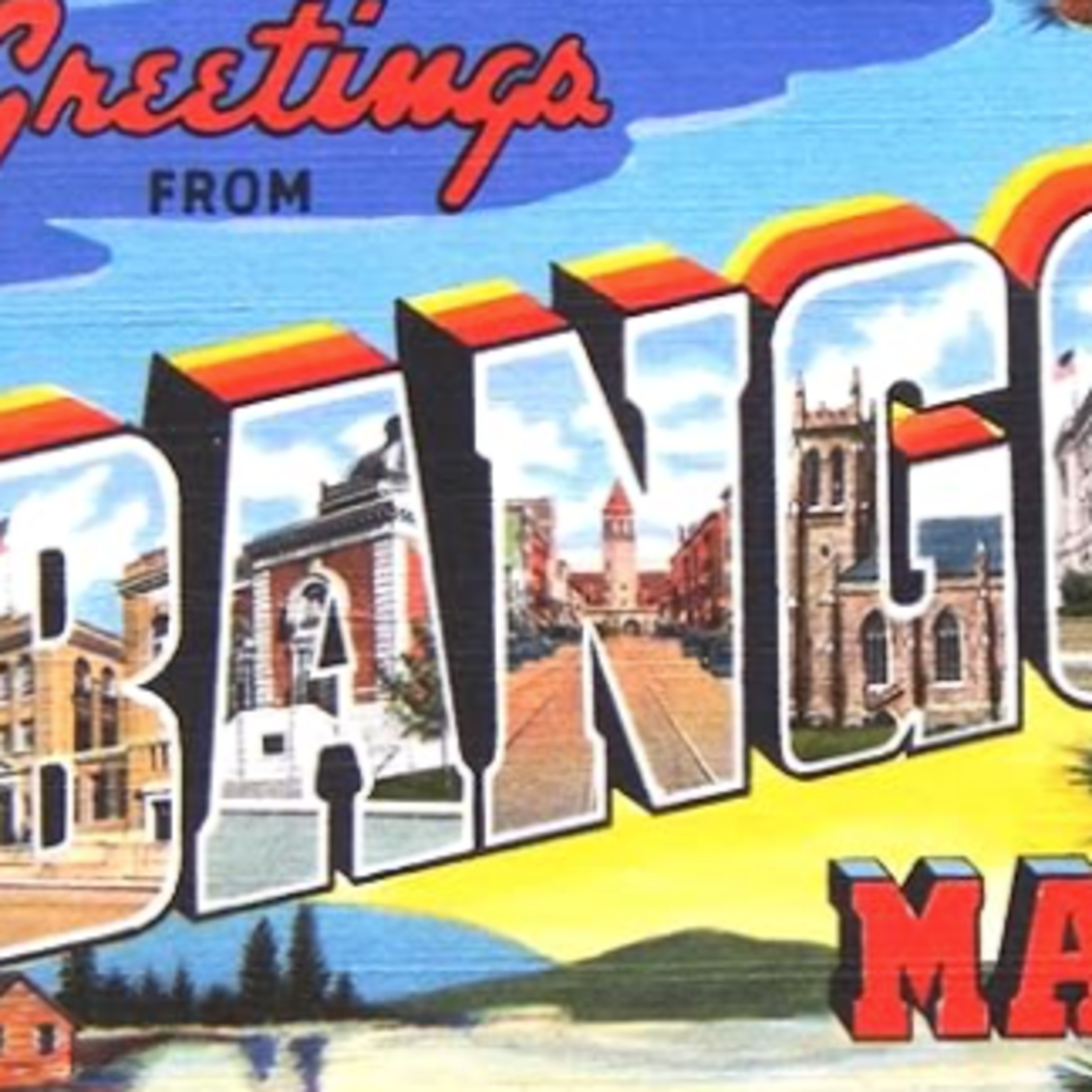 135. Hello from Bangor, Maine!  episode artwork