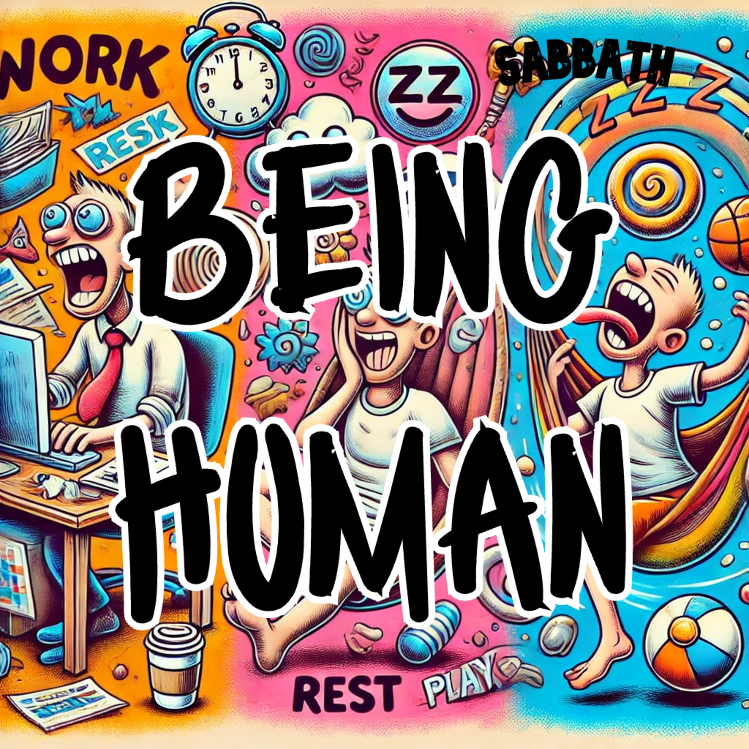 Sabbath: The Gift of Rest, Resistance, and Renewal episode artwork