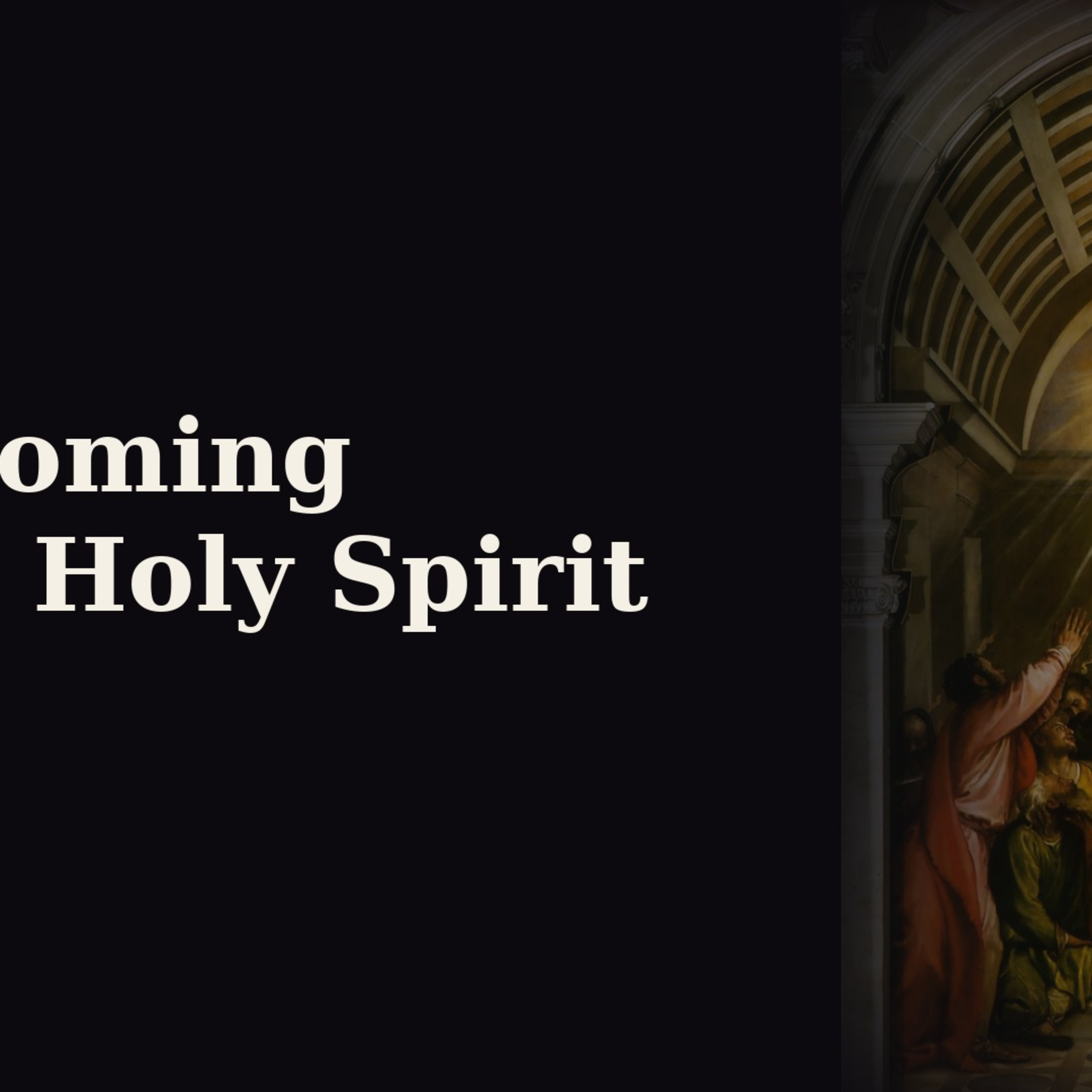 Coming of the Holy Spirit episode artwork