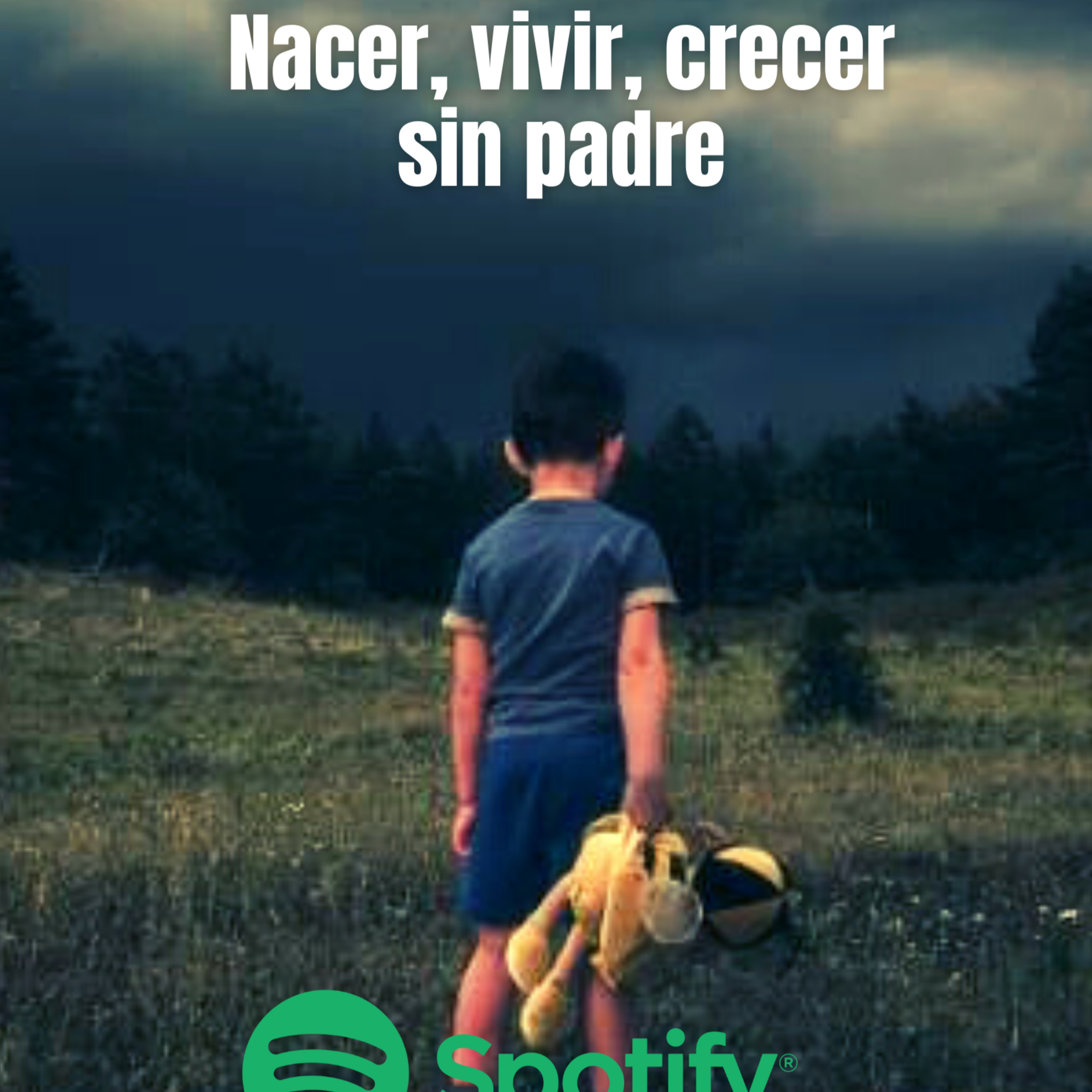 Nacer sin padre episode artwork