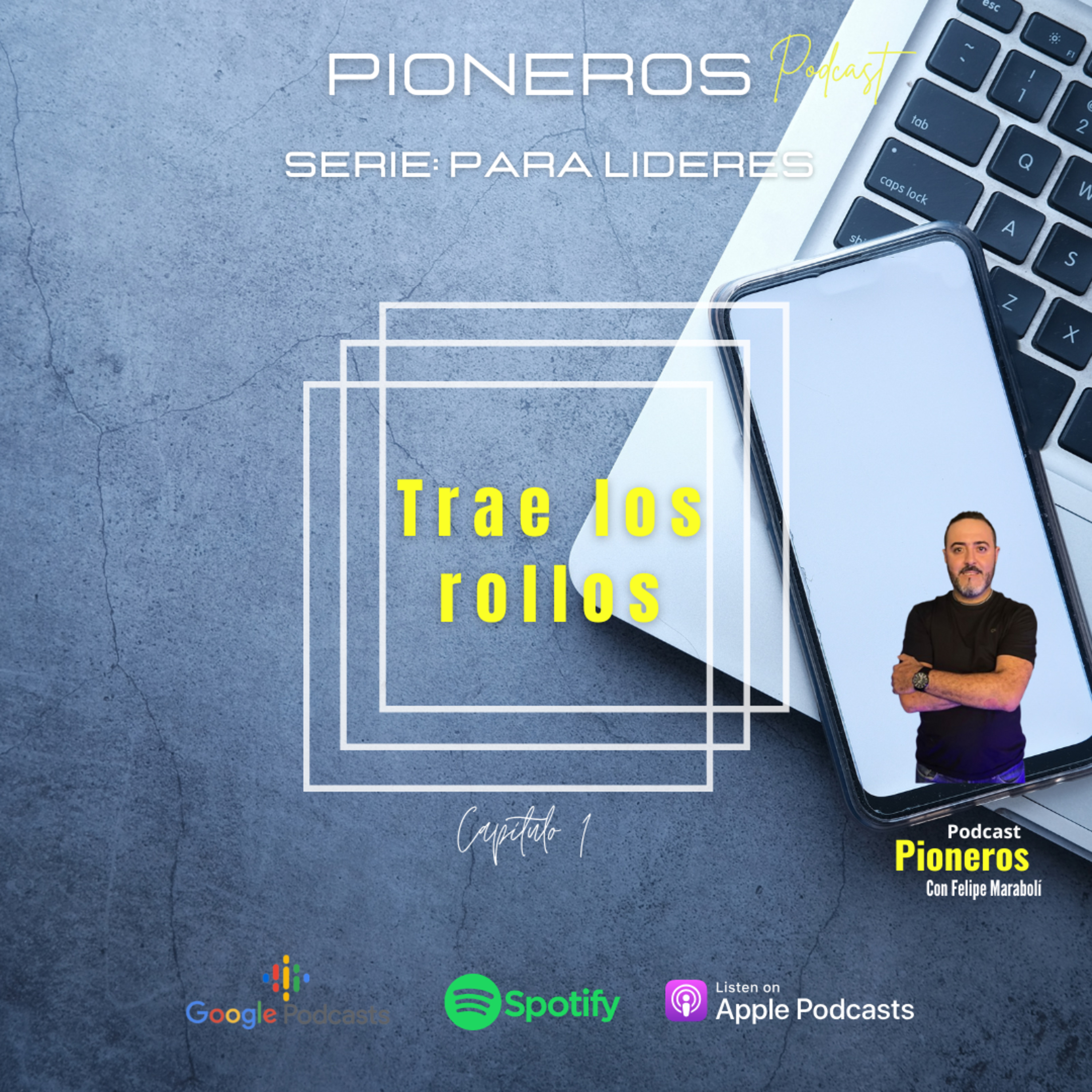 Serie para Lideres: Trae los rollos episode artwork