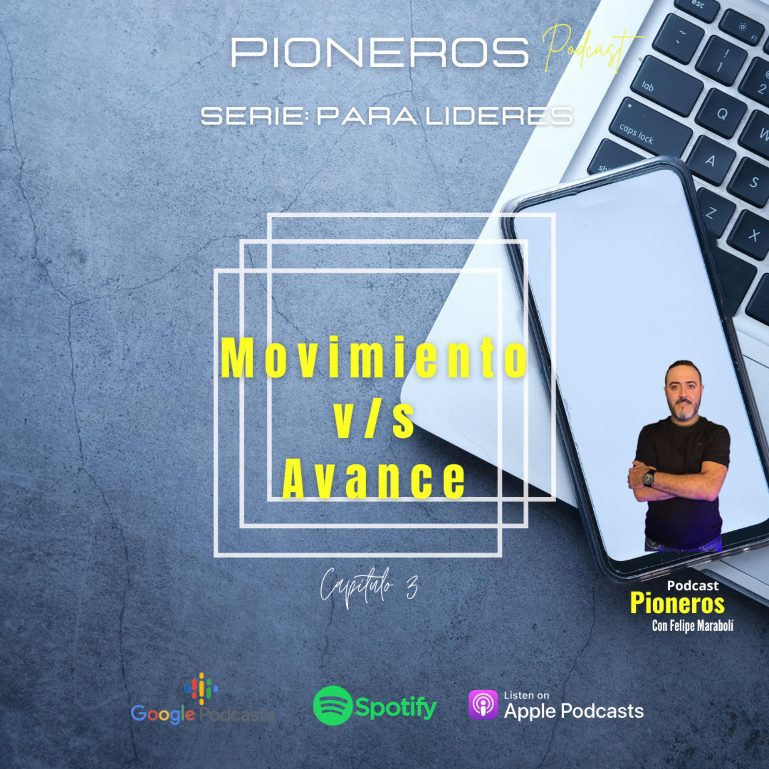 Serie para Lideres - Movimiento o avance episode artwork