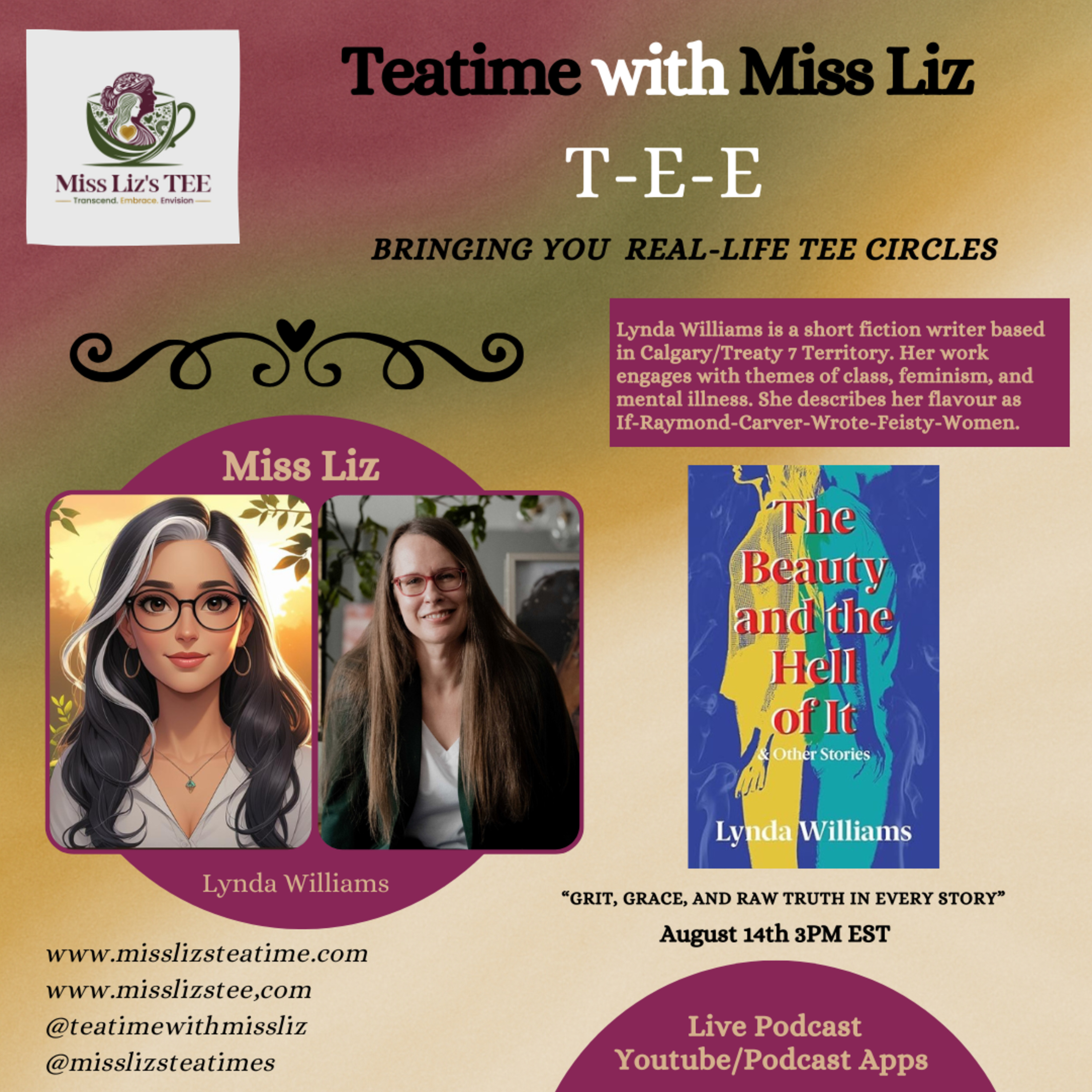 Miss Liz Serves “Lynda Williams: The Beauty and the Hell of It – Raw Truth Over Tee” episode artwork