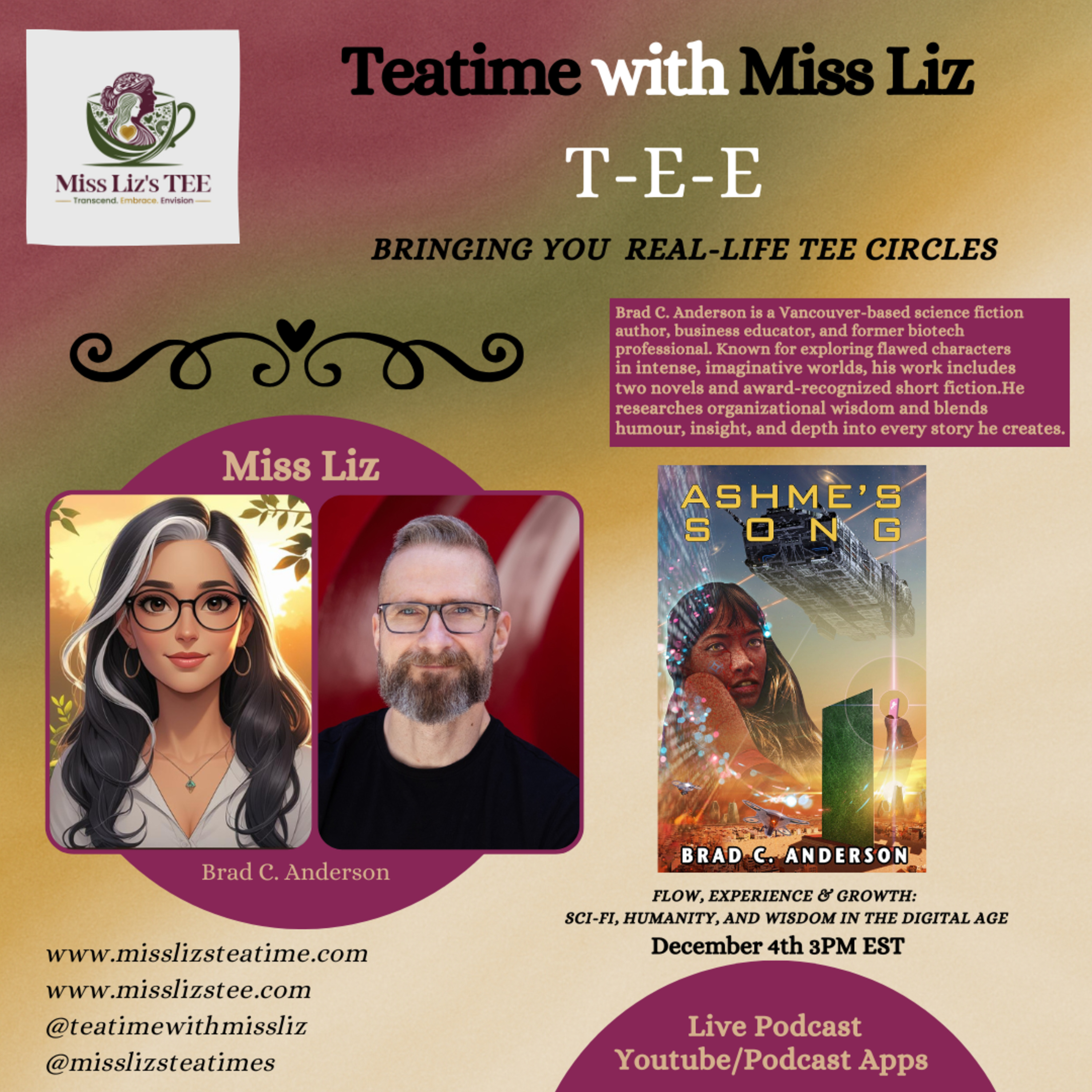 Miss Liz Serves: Brad C. Anderson Science Fiction Author Ashme's Song