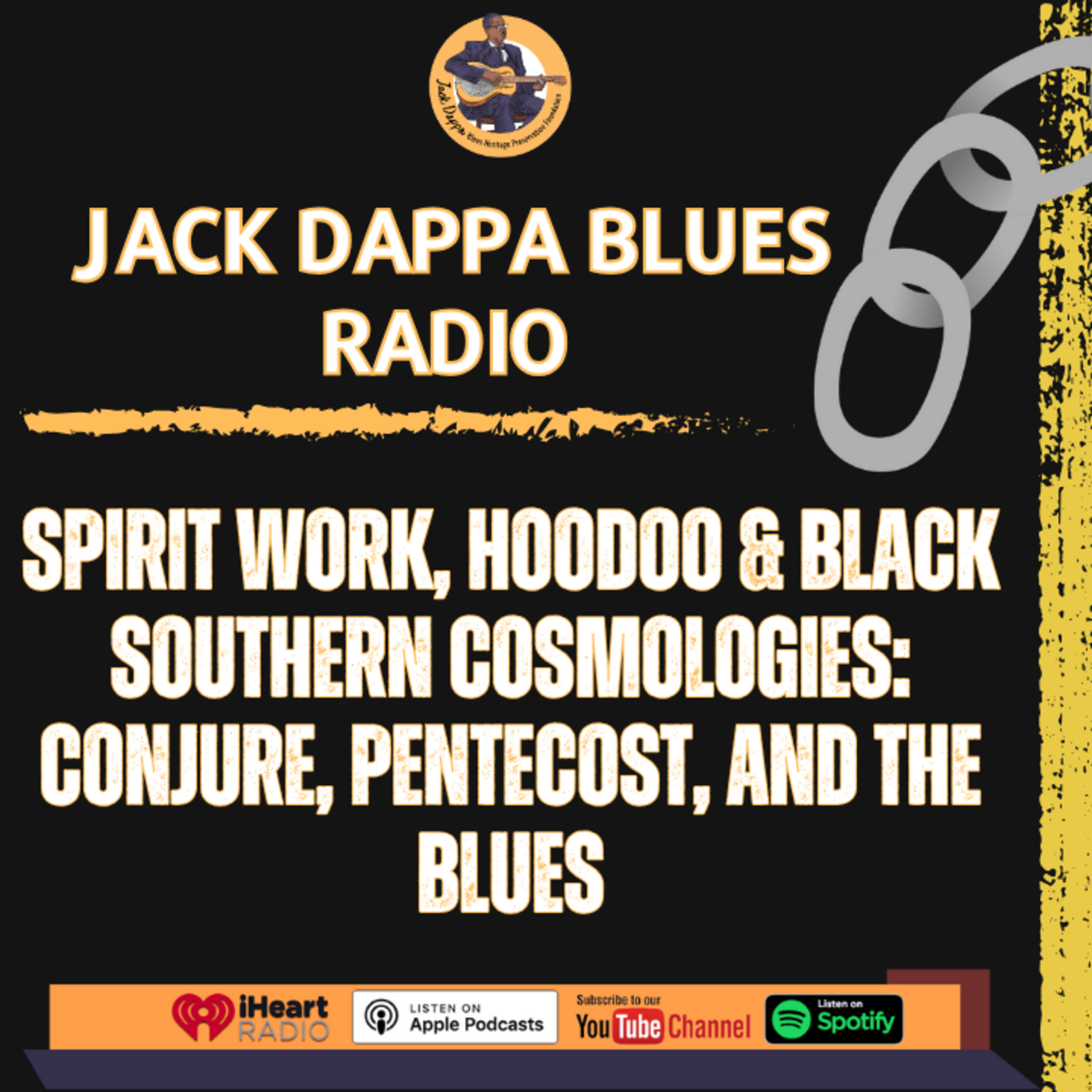 Jack Dappa Blues Heritage Preservation Radio