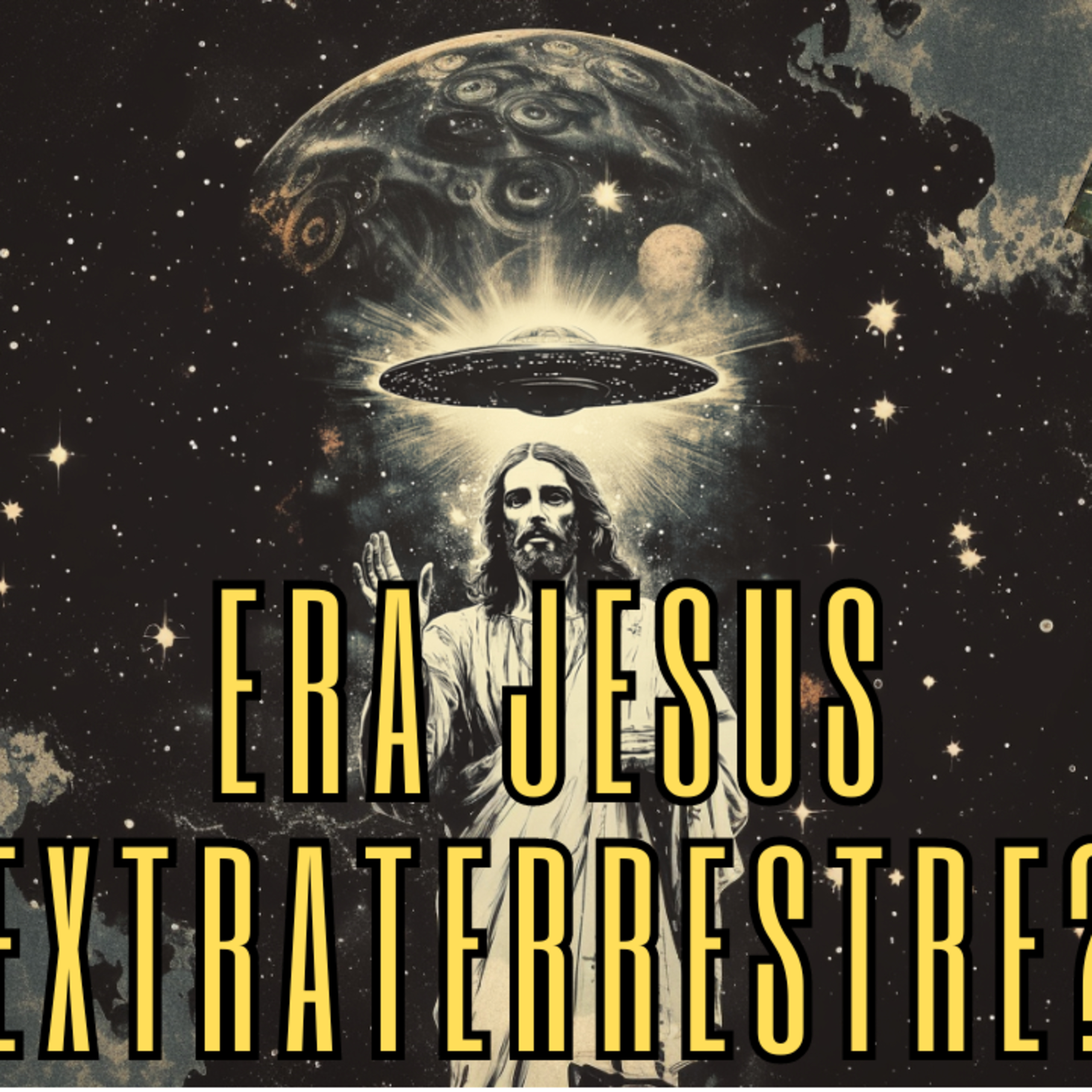 Era Jesus extraterrestre? episode artwork