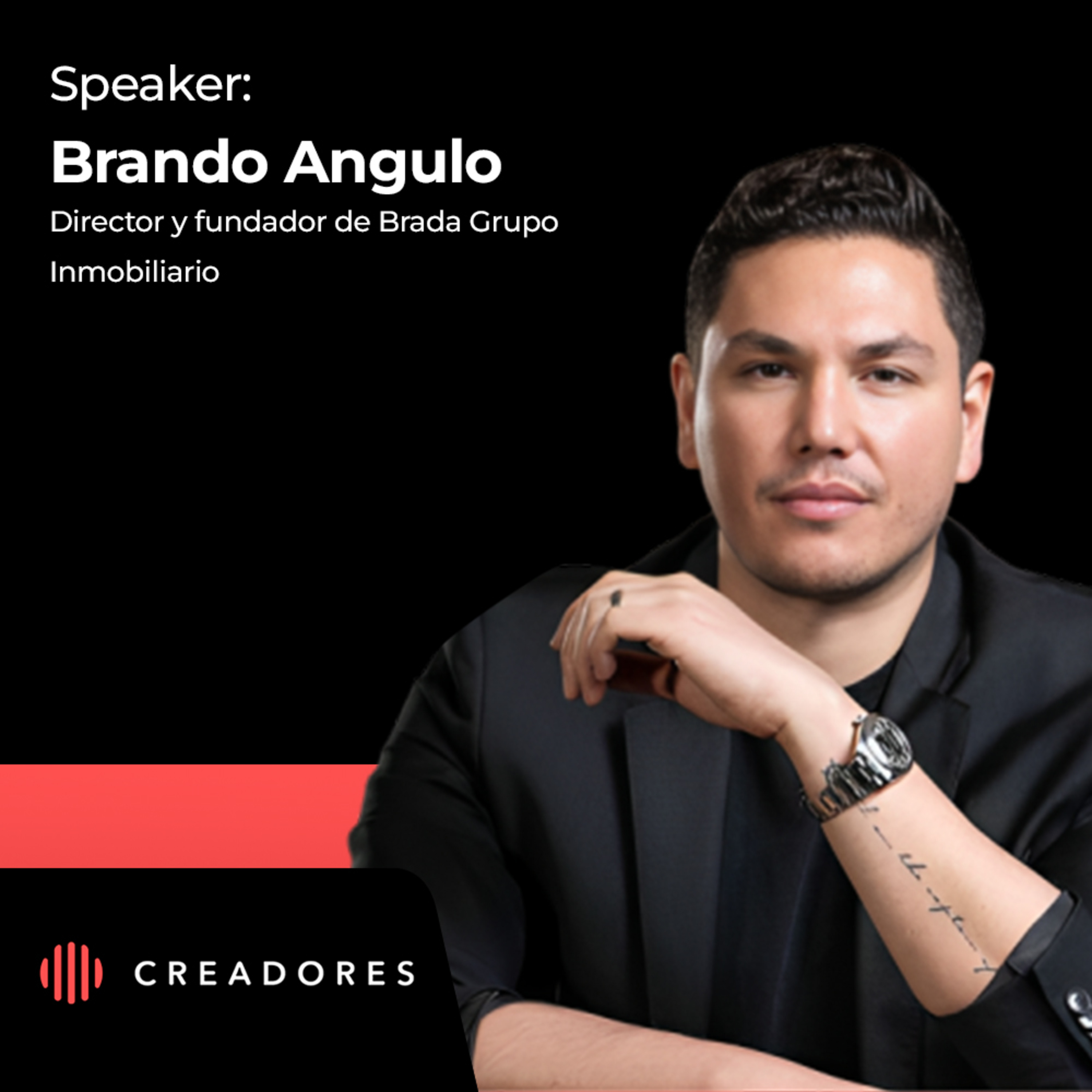 7 pasos para triunfar en bienes raíces, Gestión de tiempo y Flipping | Brando Angulo, Fundador Brada episode artwork