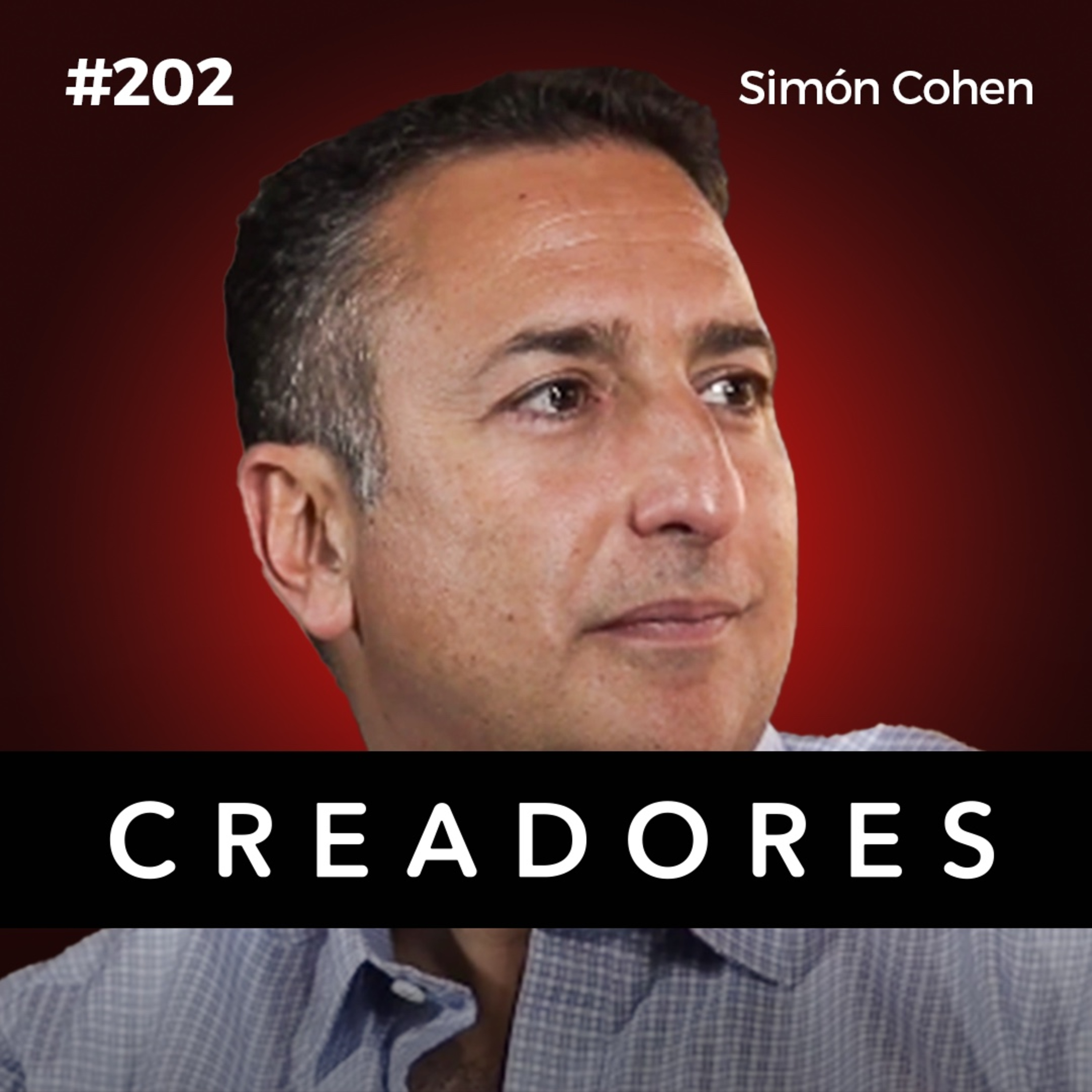 5 Claves para Mejorar tu Productividad y Crear un Negocio Exitoso | Shark Tank Mx (Simón Cohen) | Ep. 202 episode artwork