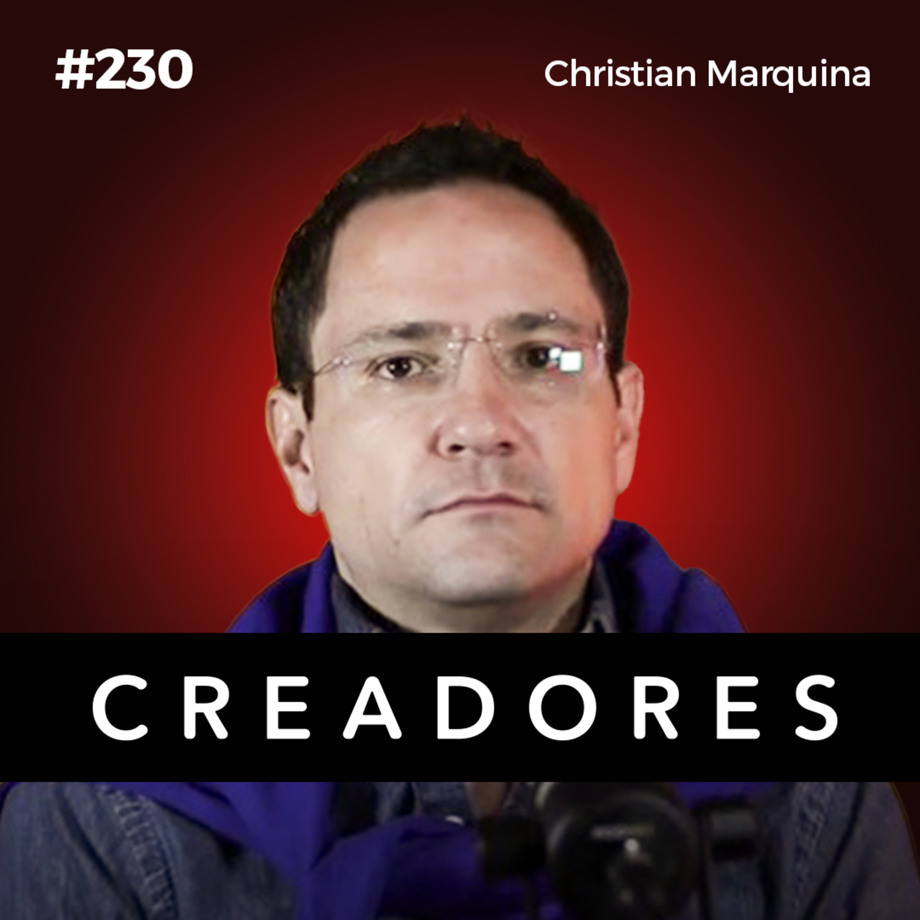 Creadores Podcast con Marcelo Zegarra