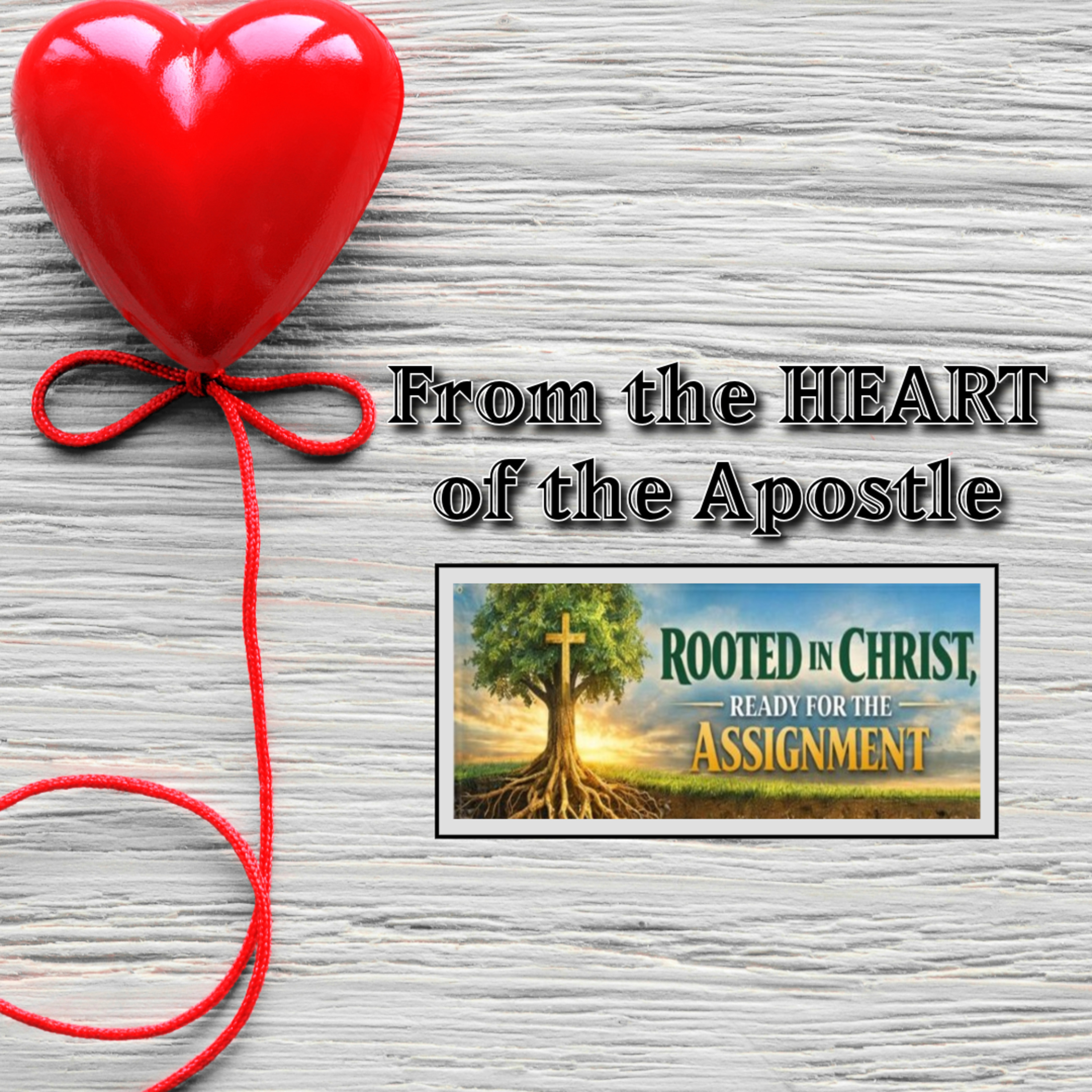 From the Heart of the Apostle | Part 12 | June 28th, 2026 episode artwork