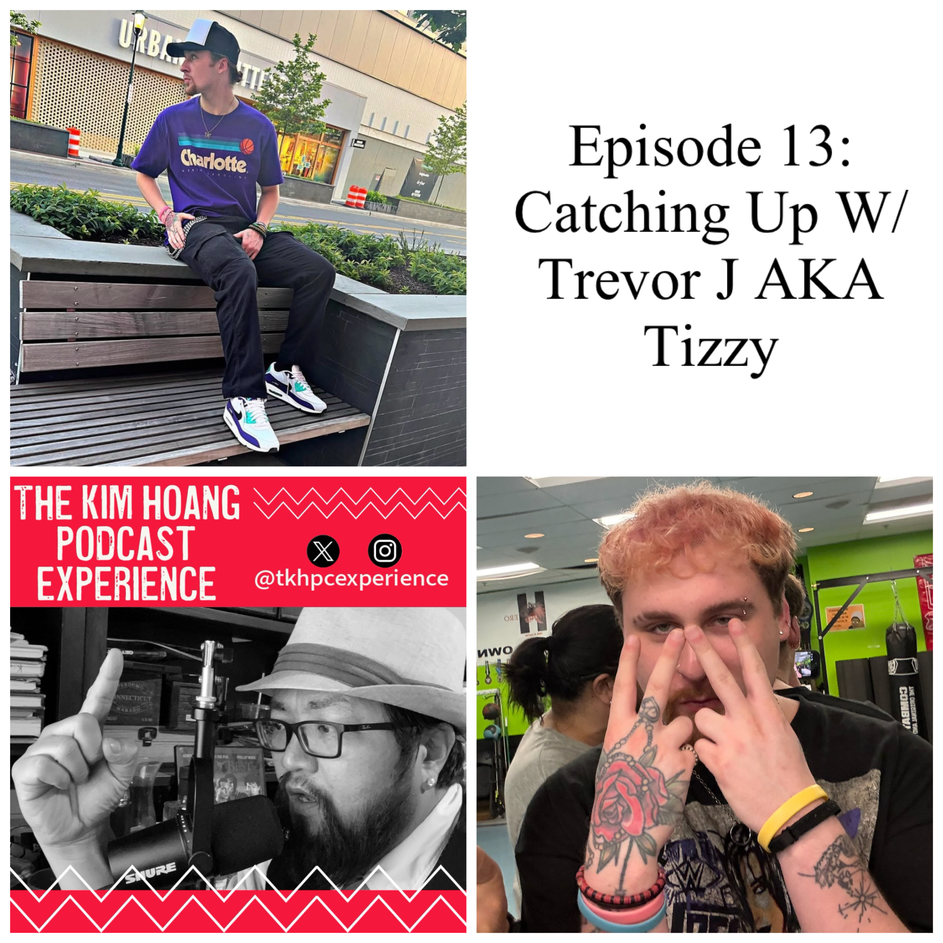 Season 5, Episode 13: Catching Up W/ Trevor J AKA Tizzy episode artwork