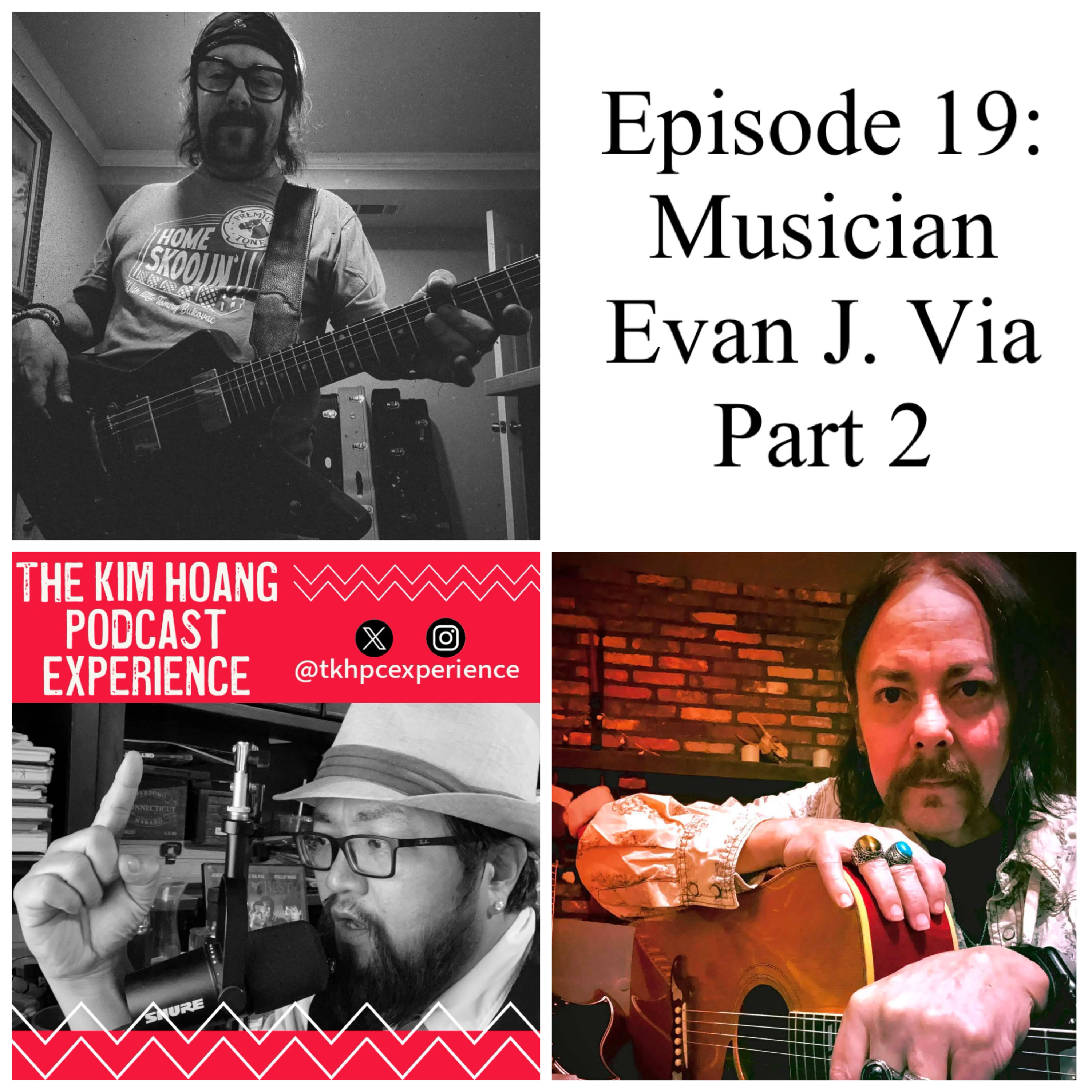 Season 5, Episode 19: Musician Evan J. Via Part 2 episode artwork