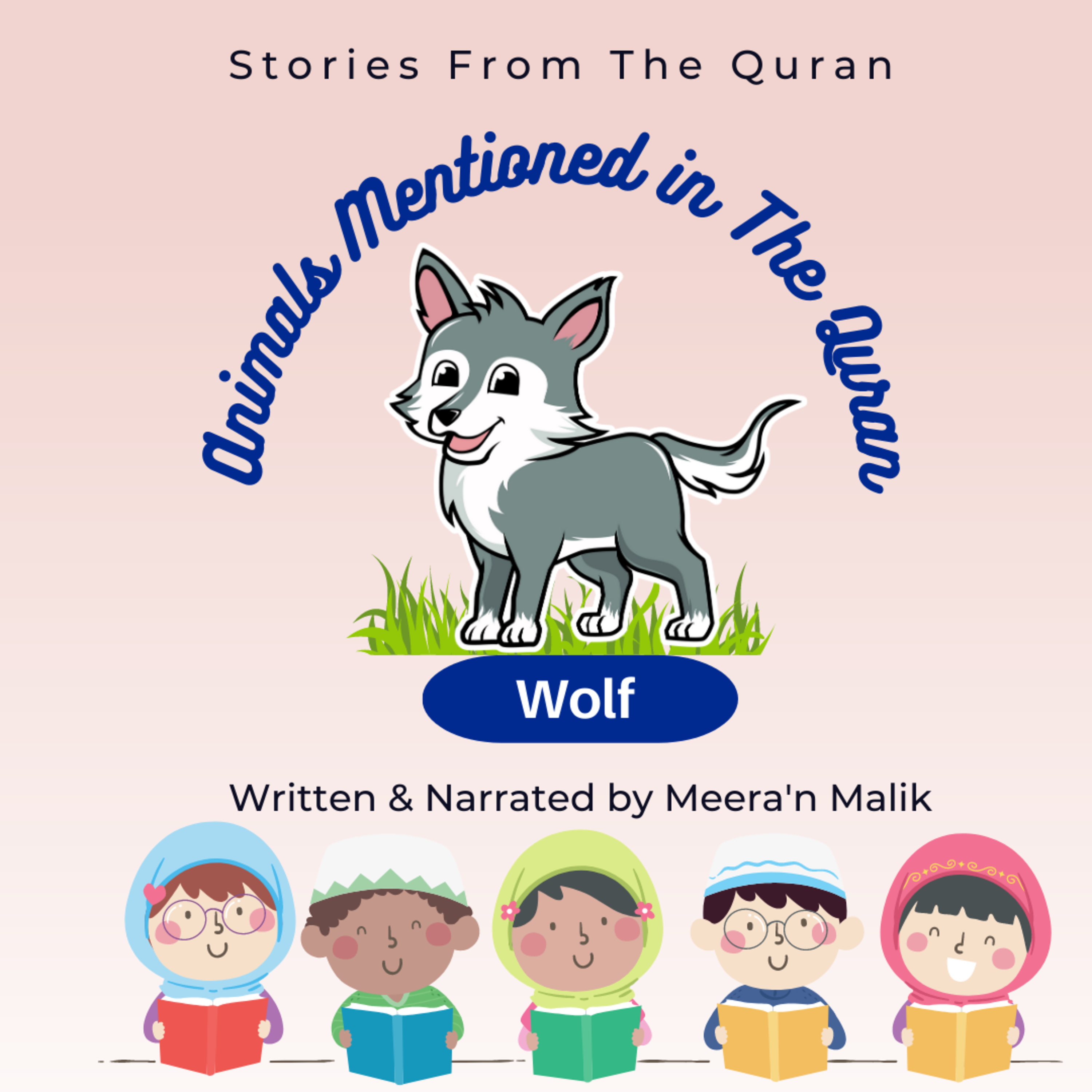 Stories From the Quran by Meera\'n Malik