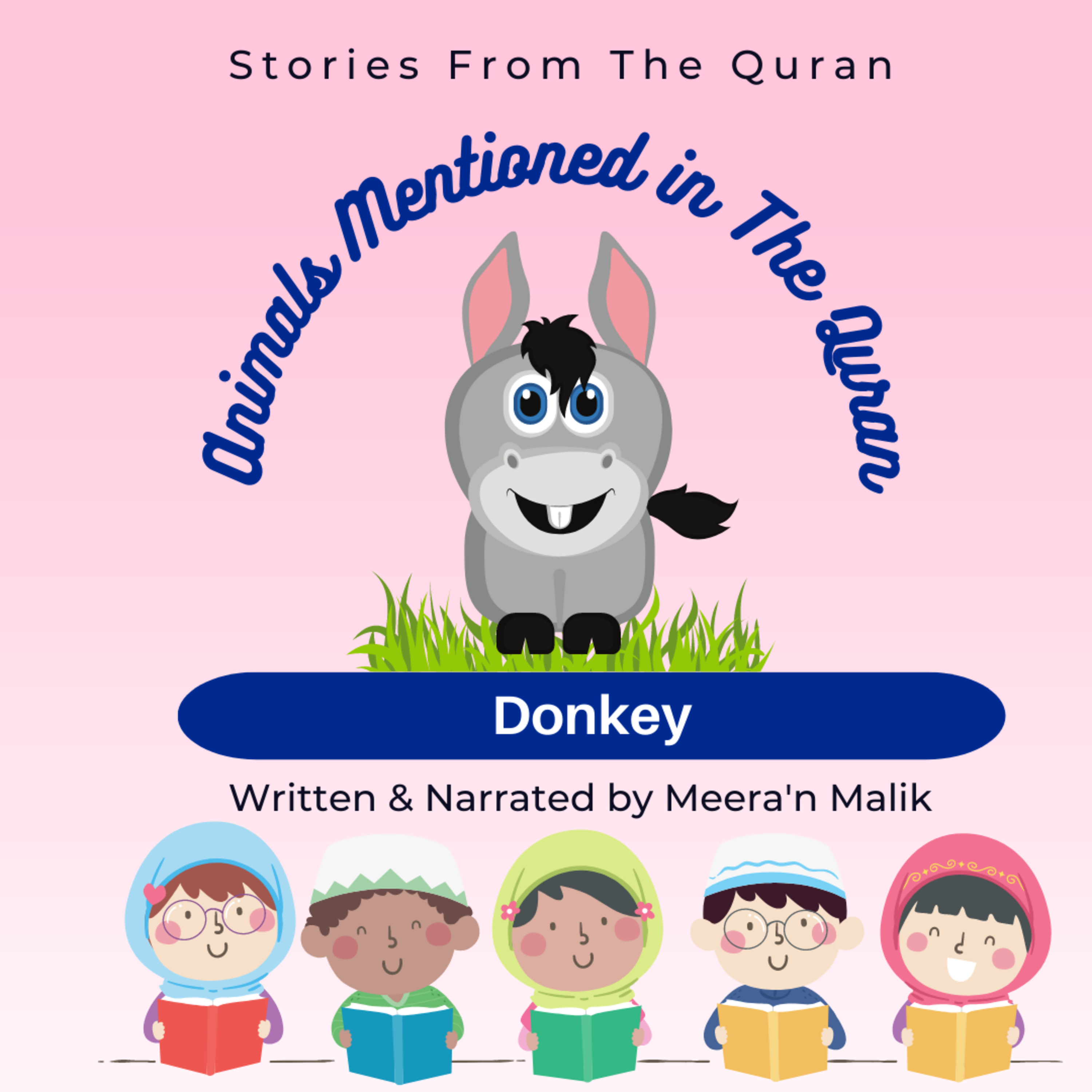 Stories From the Quran by Meera\'n Malik