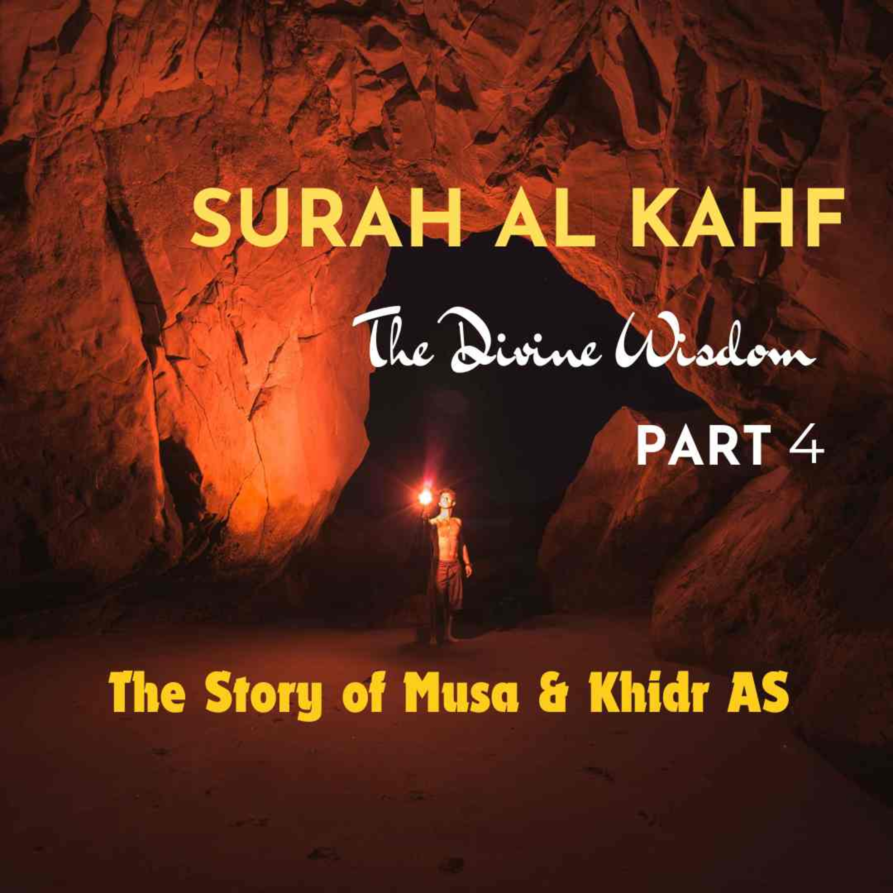 Surah Al Kahf (Part 4) : Story of Prophet Musa & Khizer AS