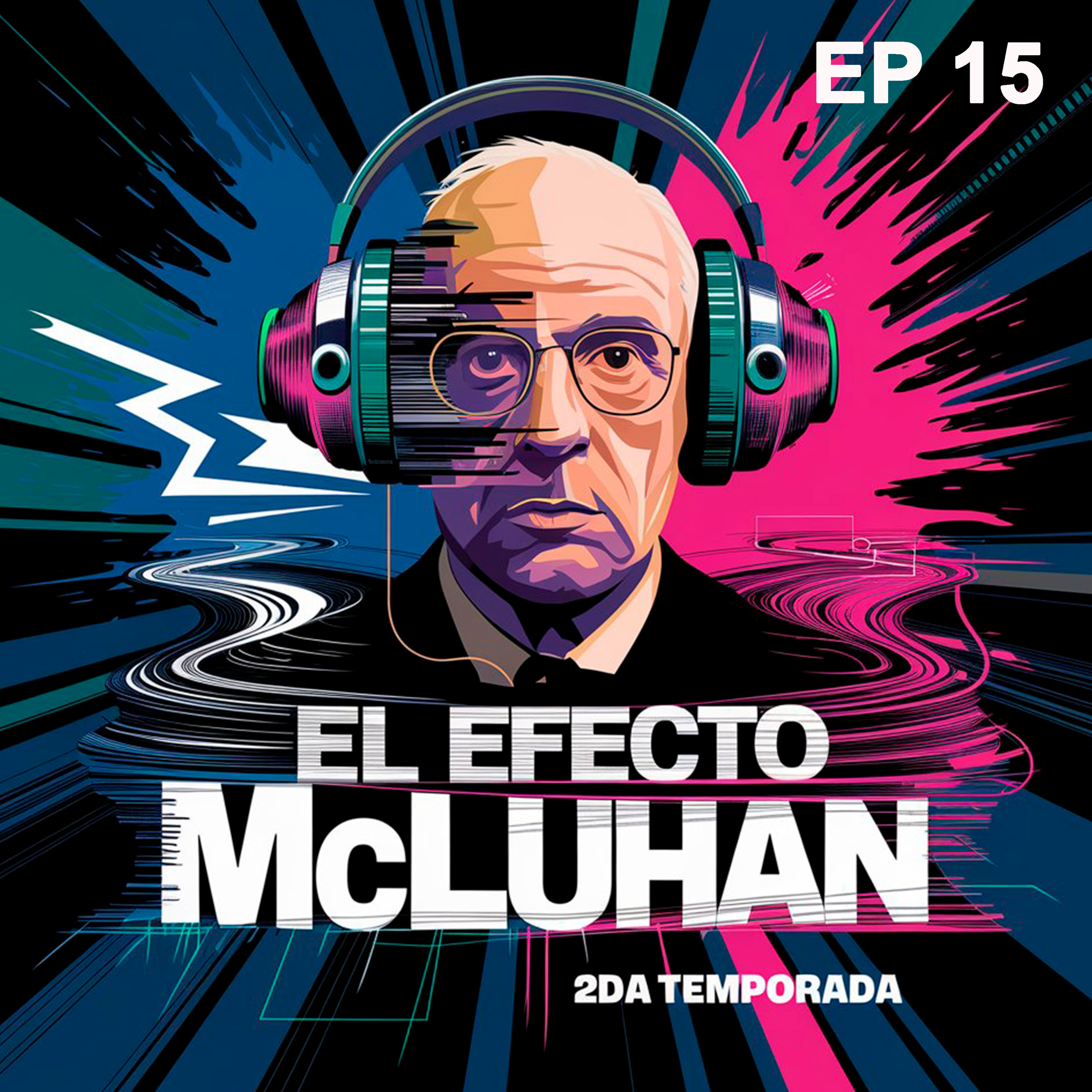 EP15: Streaming en Vivo: La Nueva Frontera de la Comunicación en Tiempo Real. episode artwork
