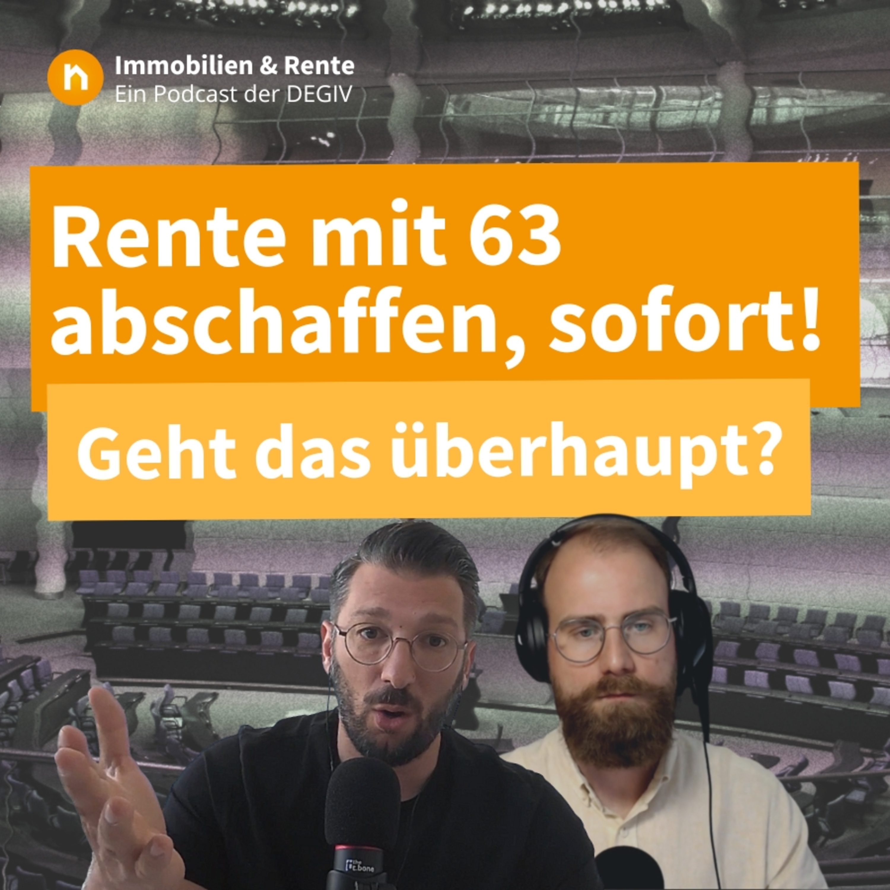 Immobilien & Rente – ein Podcast der DEGIV - Die Gesellschaft für Immobilienverrentung