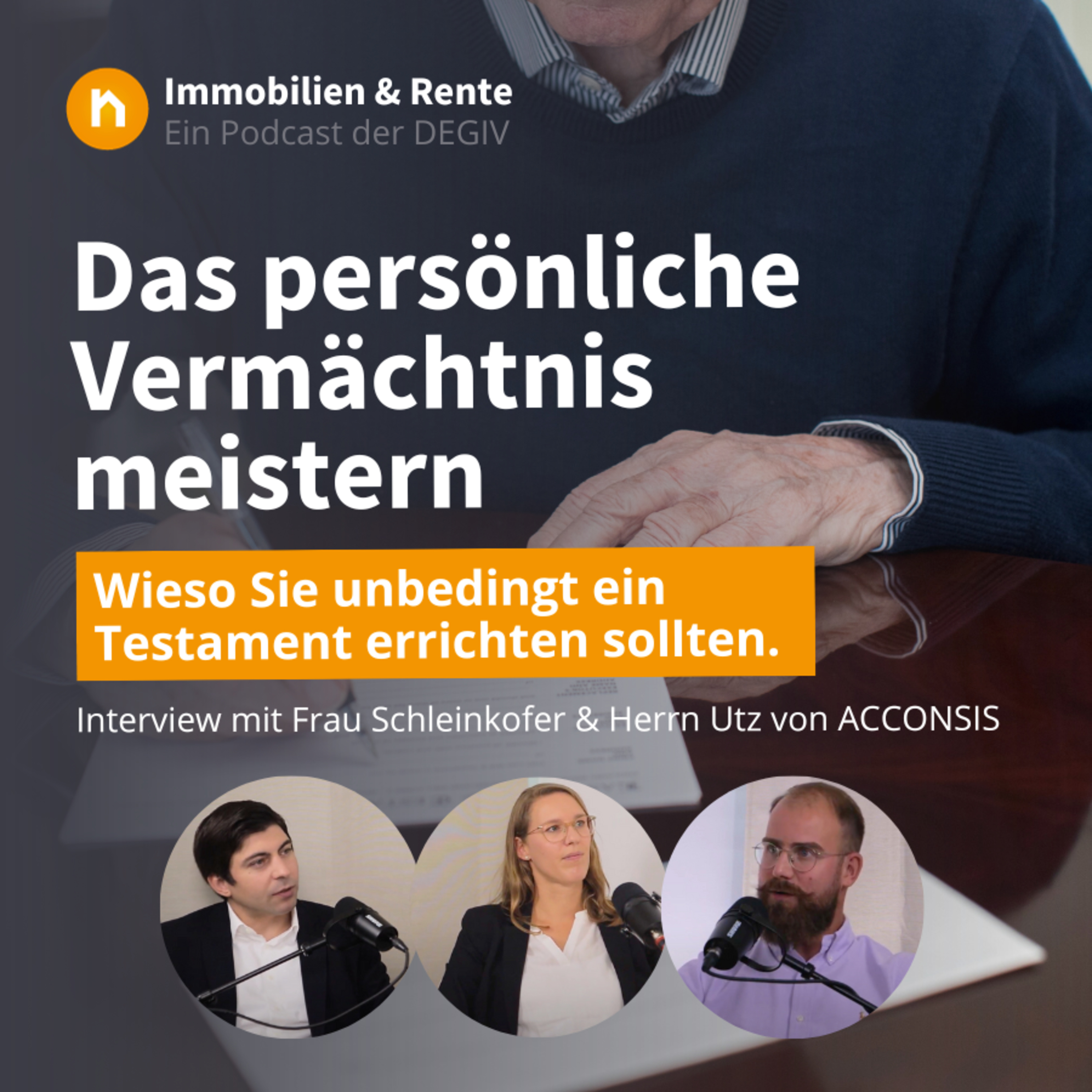 Immobilien & Rente – ein Podcast der DEGIV - Die Gesellschaft für Immobilienverrentung