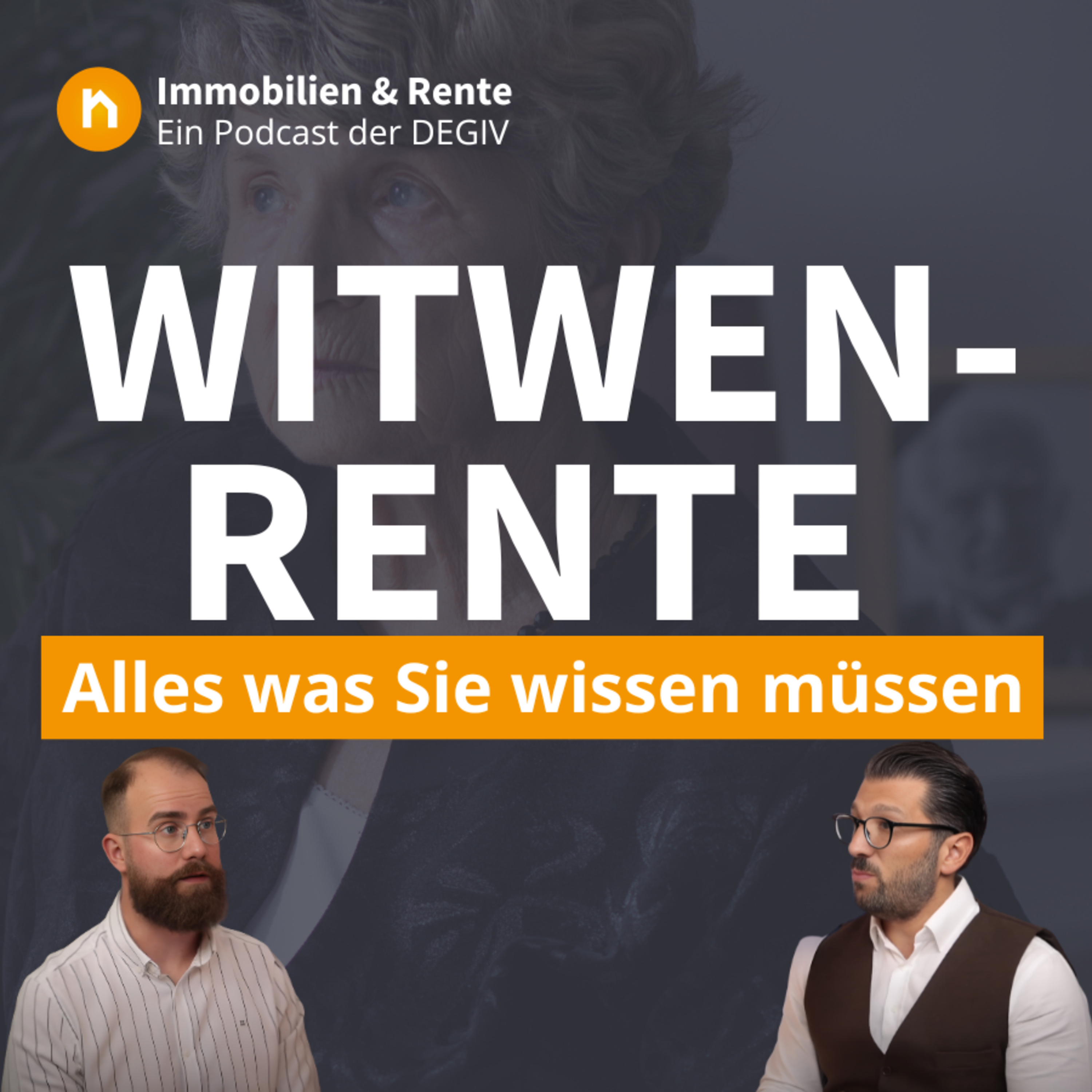 Immobilien & Rente – ein Podcast der DEGIV - Die Gesellschaft für Immobilienverrentung