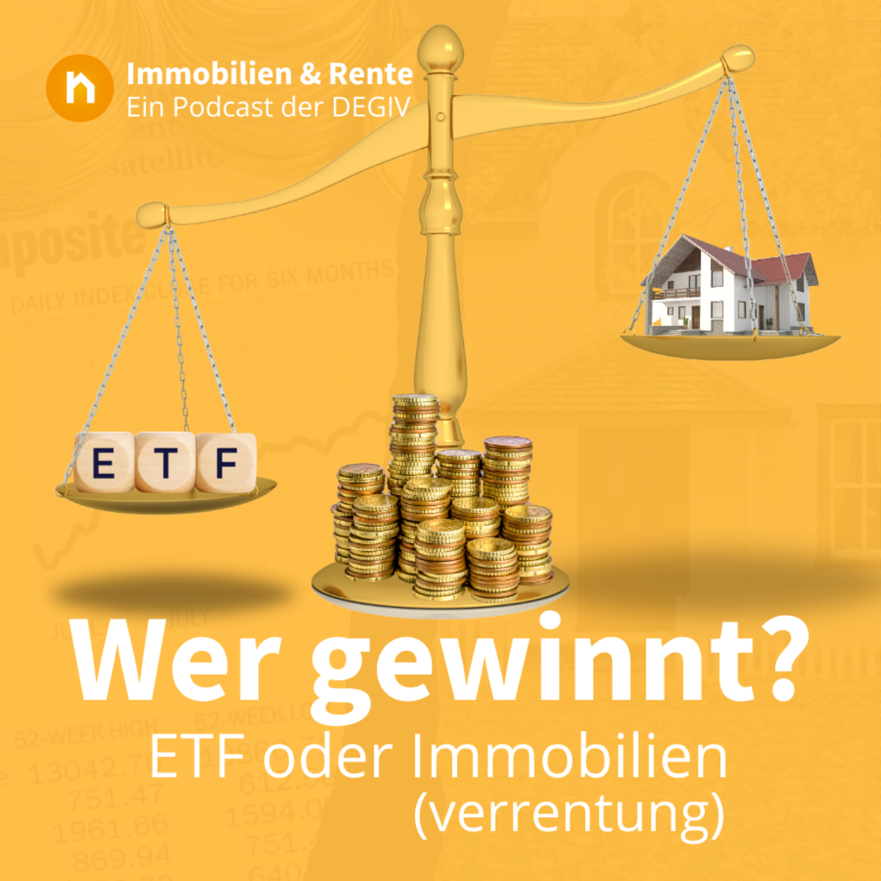 Immobilien & Rente – ein Podcast der DEGIV - Die Gesellschaft für Immobilienverrentung