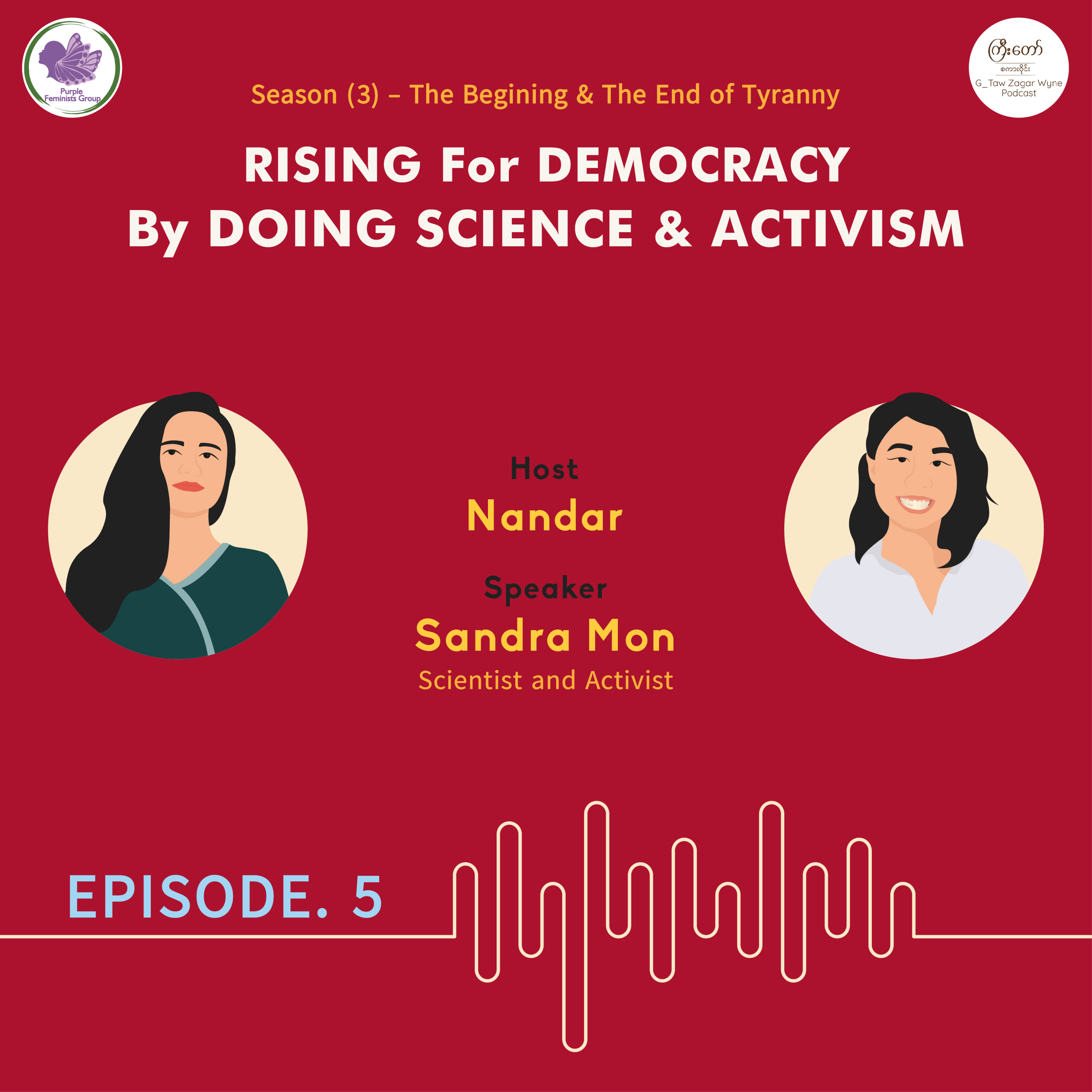 S-3-Episode-5-Rising For Democracy With Science & Activism