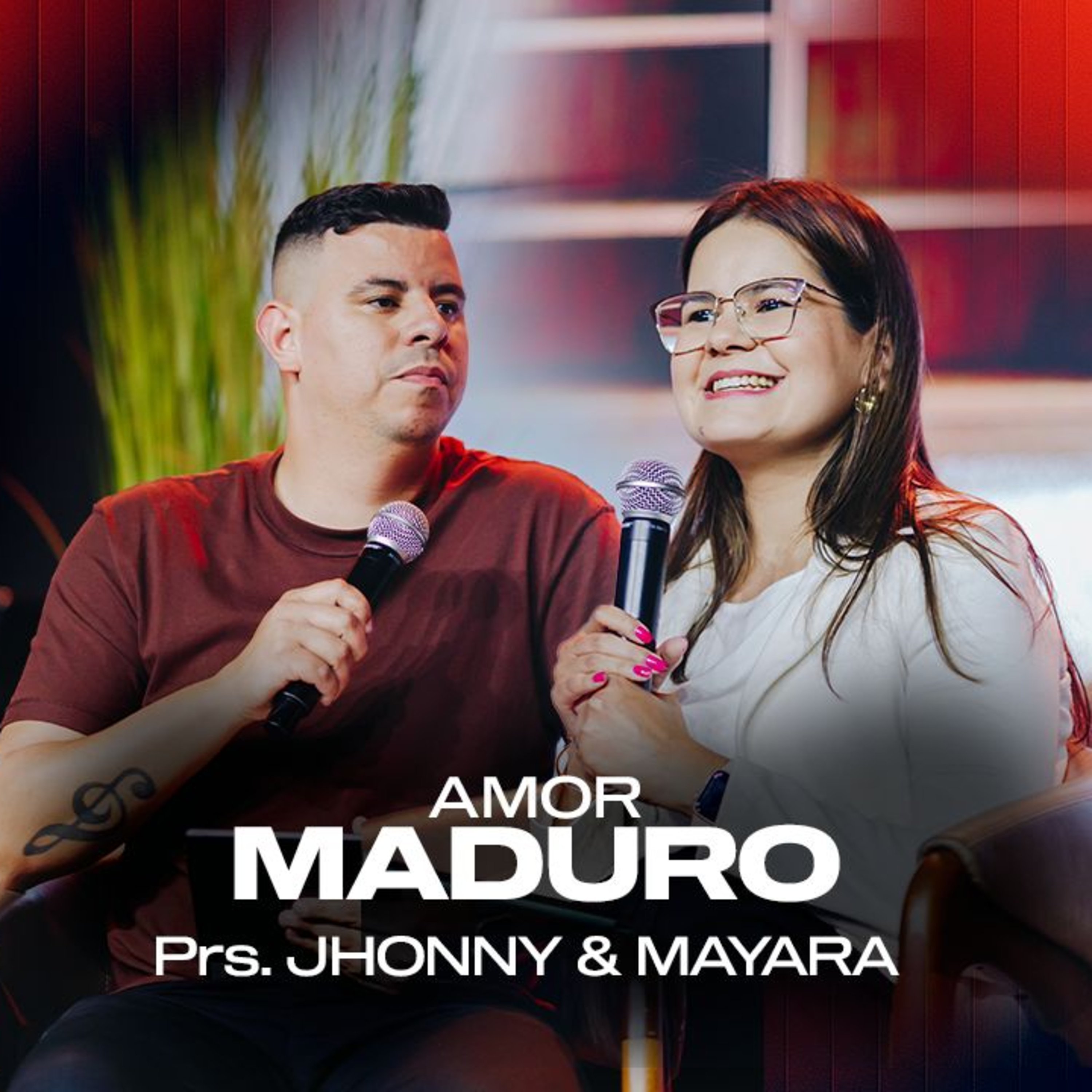 AMOR MADURO | Jhonny Pedroso & Mayara Spaler